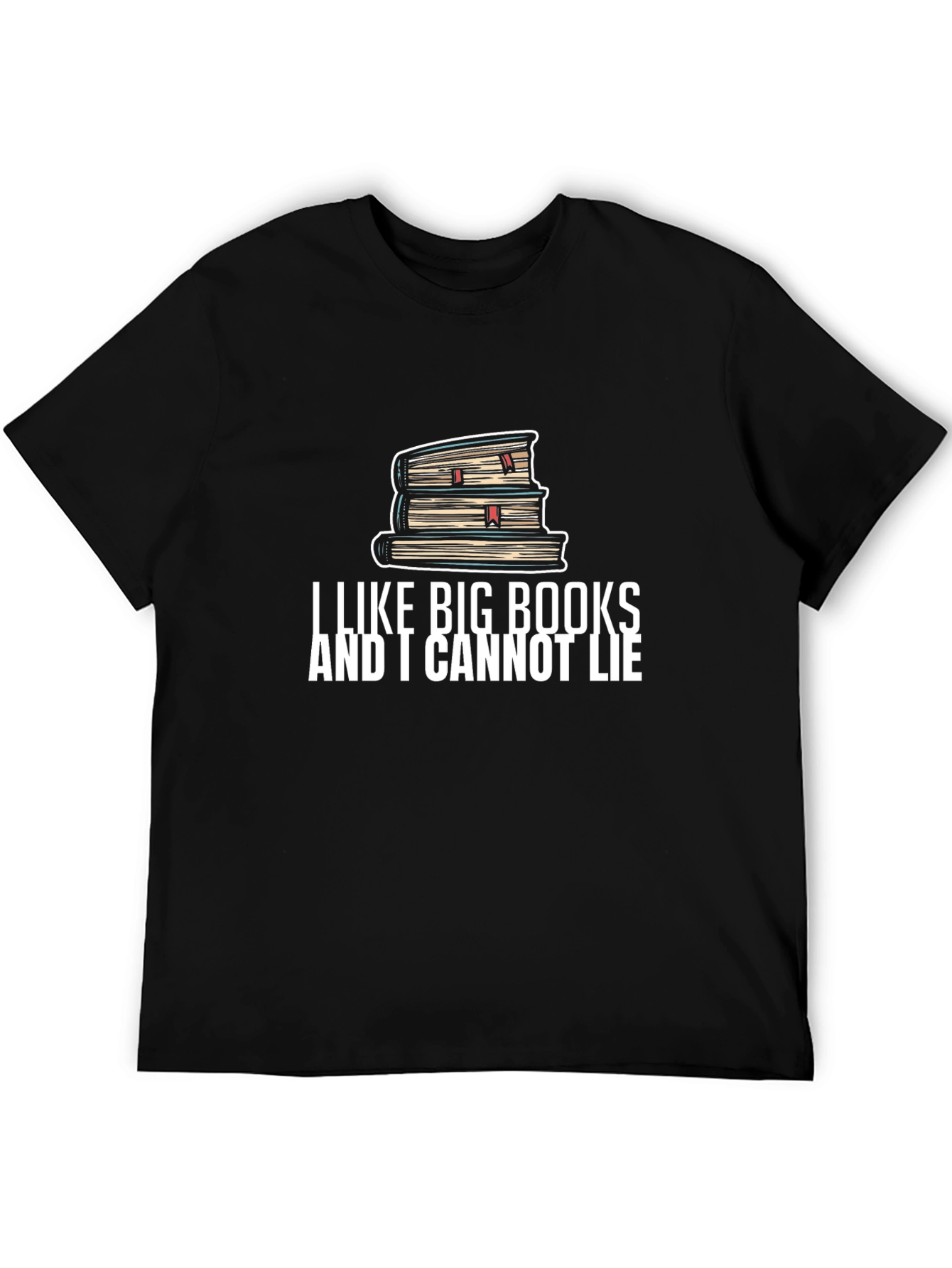 I Like Big Books T-Shirt Funny Reader Tee