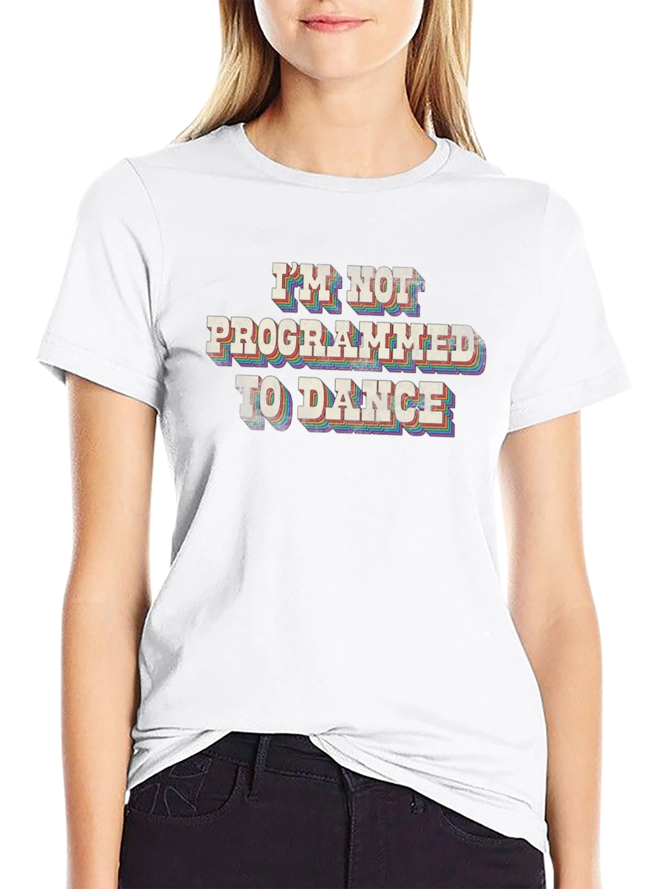 Im Not Programmed to Dance T-Shirt