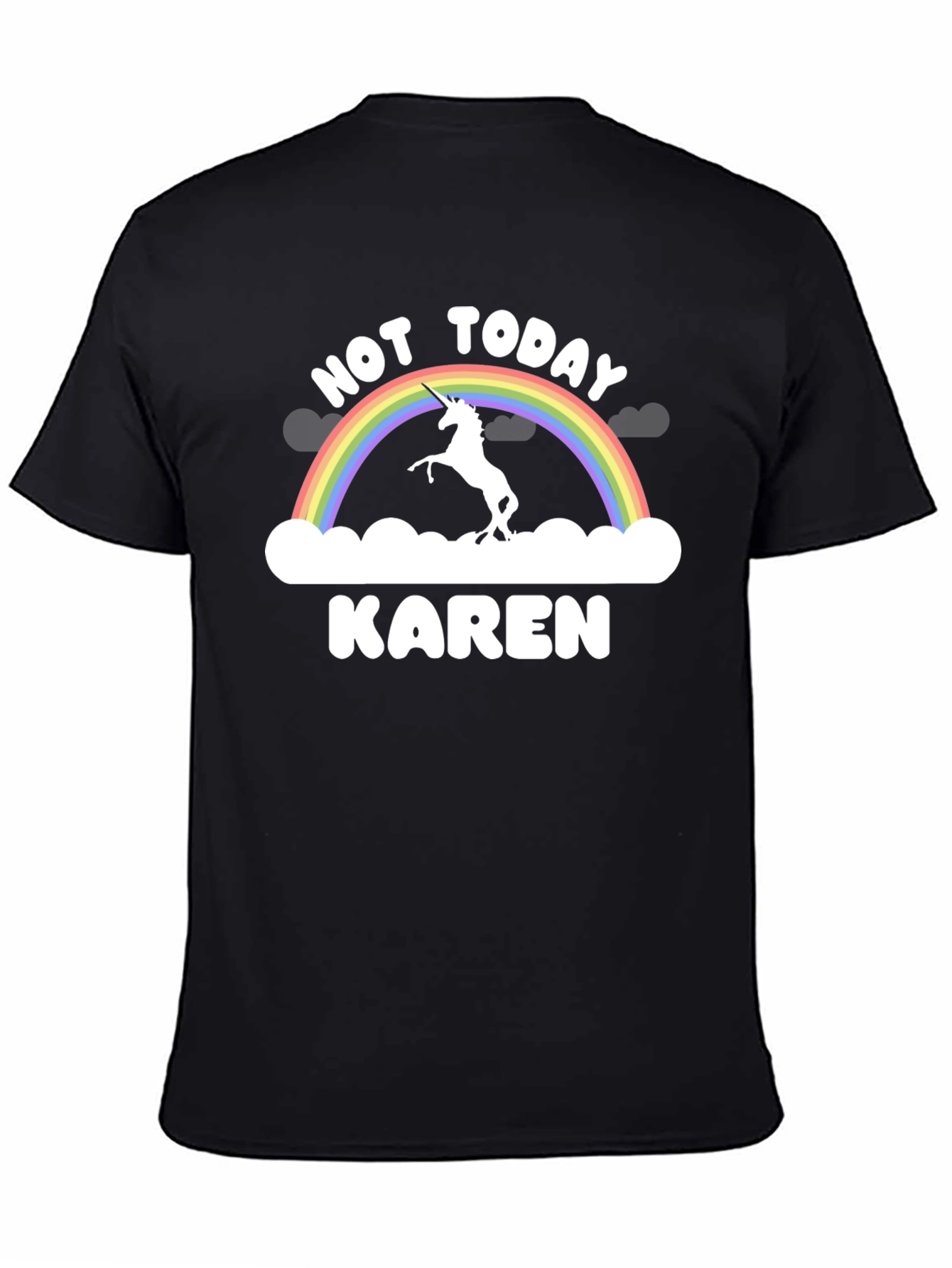 Not Today Karen T-Shirt