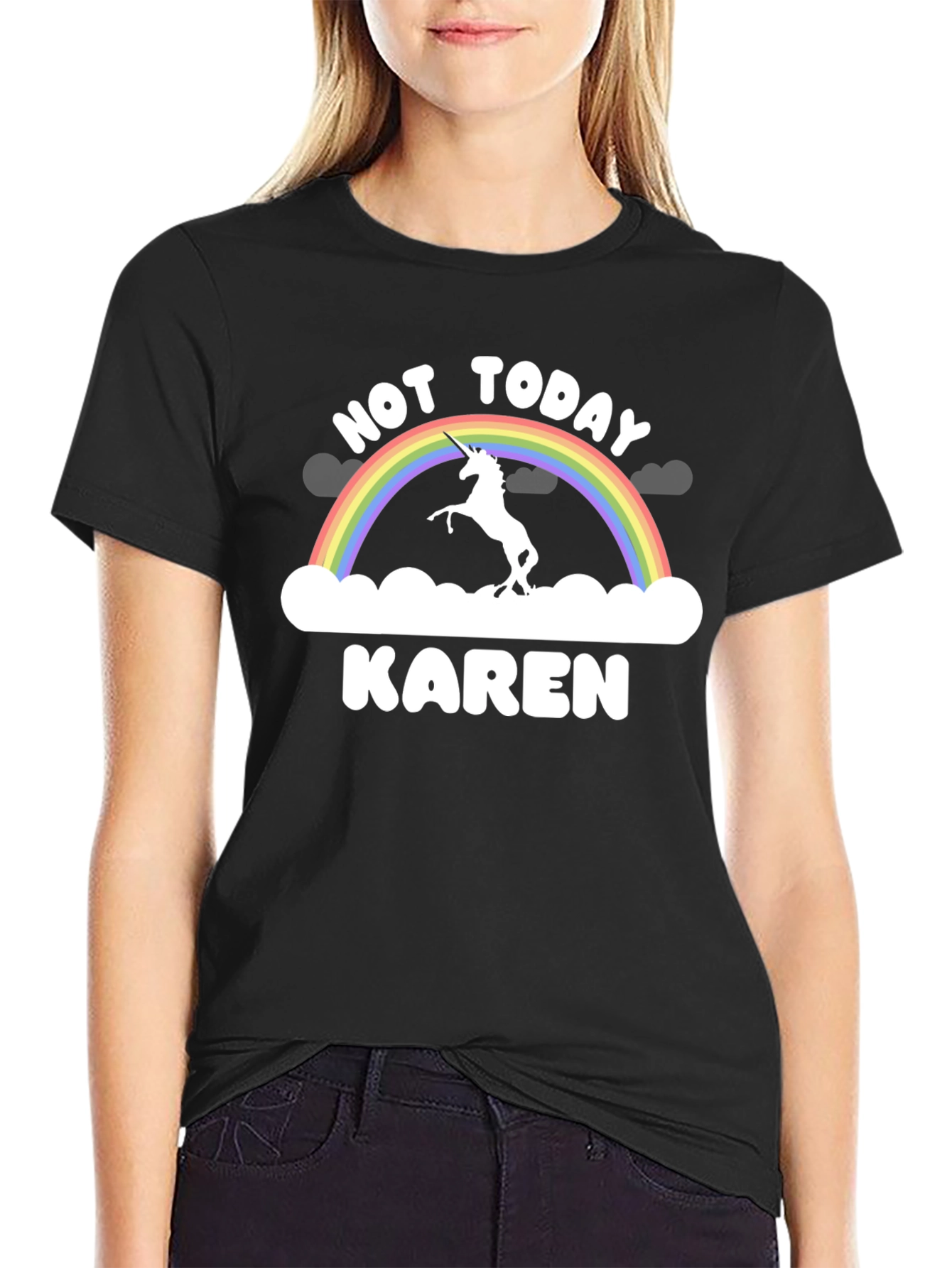 Not Today Karen T-Shirt