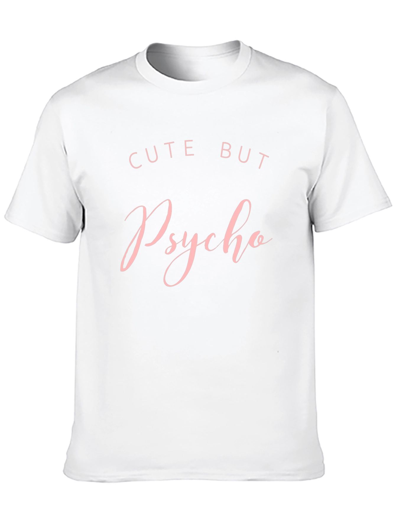 Cute But Psycho Graphic T-Shirt