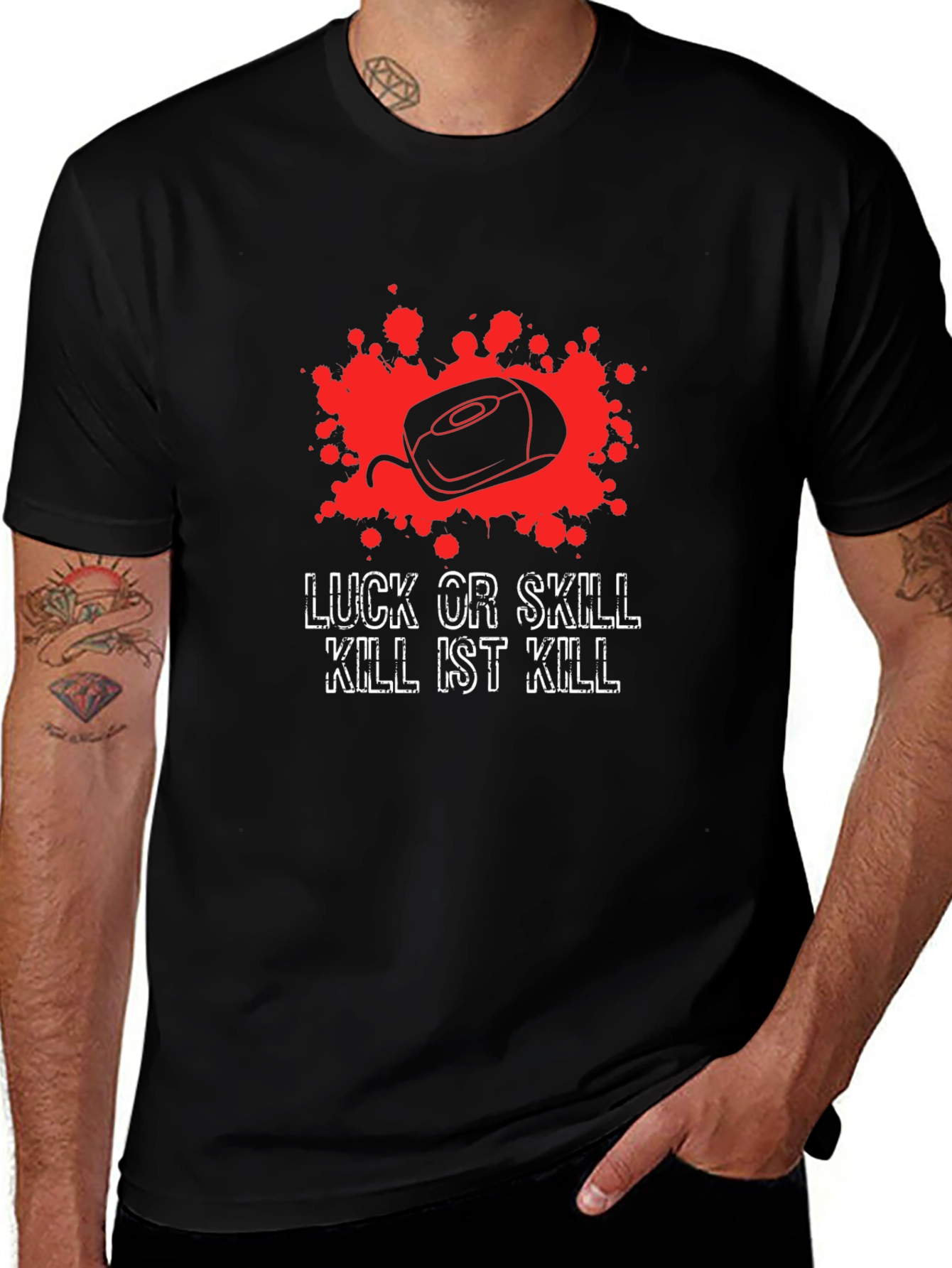 Luck or Skill T-Shirt - Gaming Kill Theme