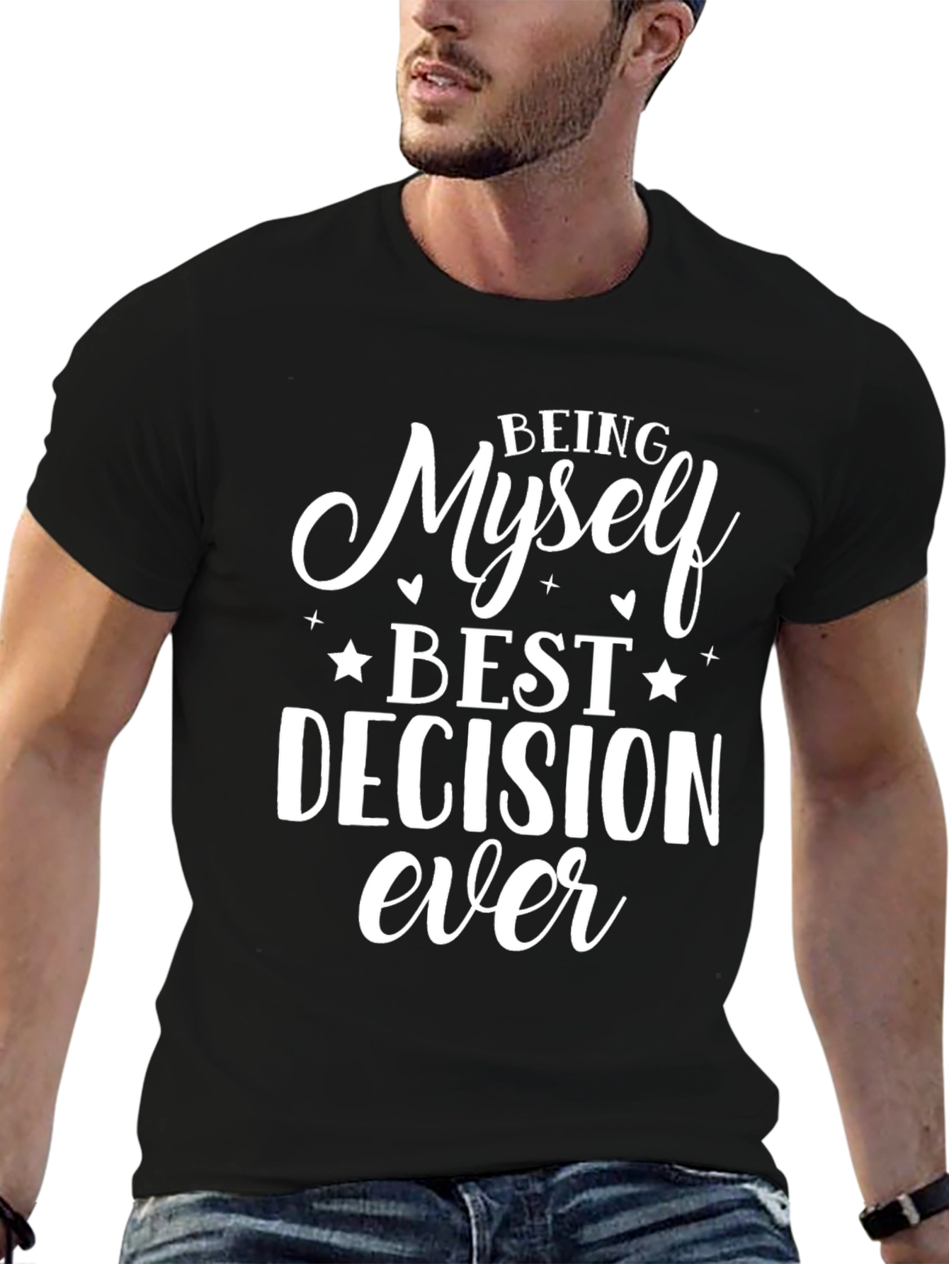 Being Myself Best Decision Ever Graphic T-Shirt