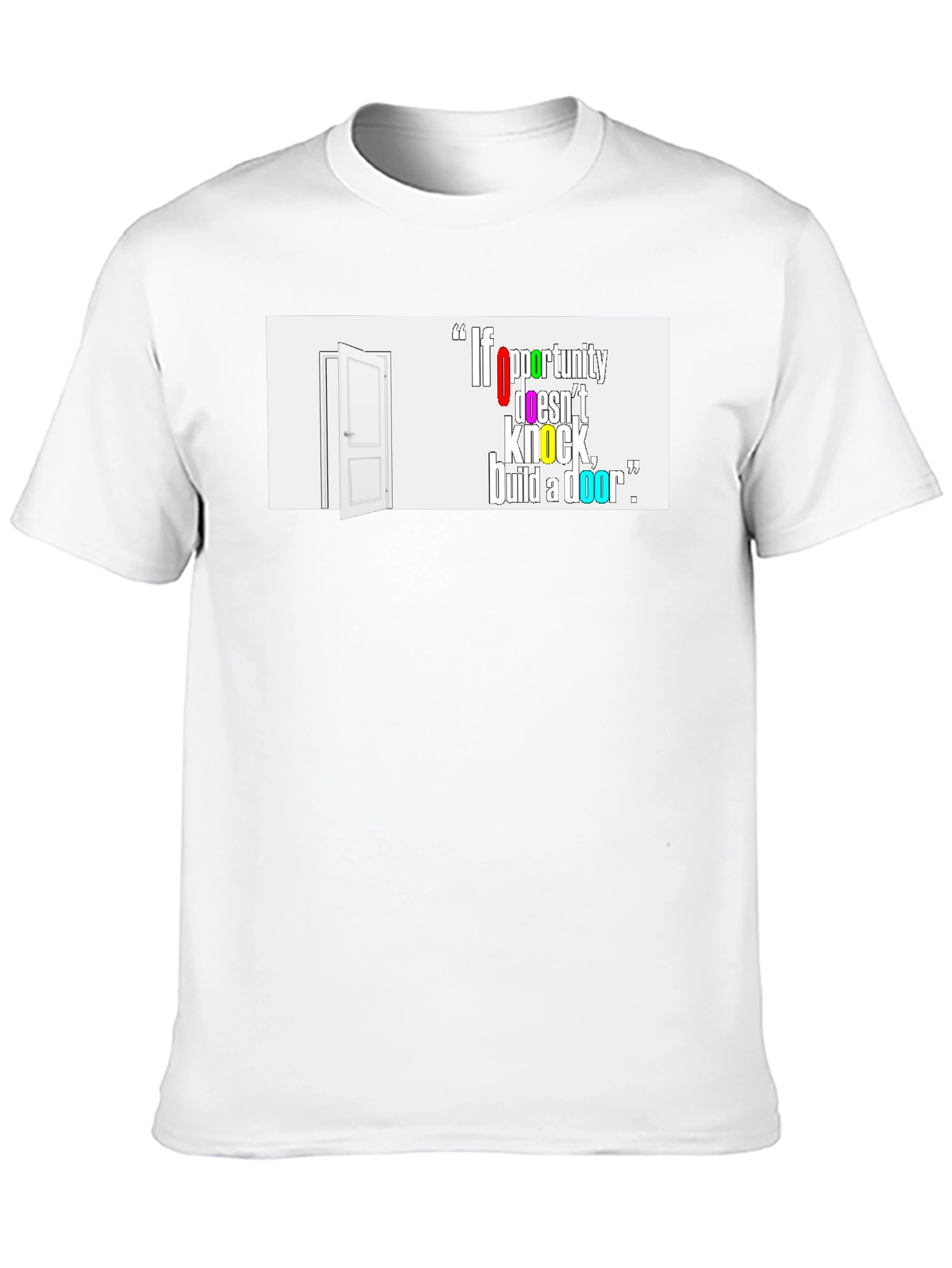 Inspirational Graphic T-Shirt - Build a Door