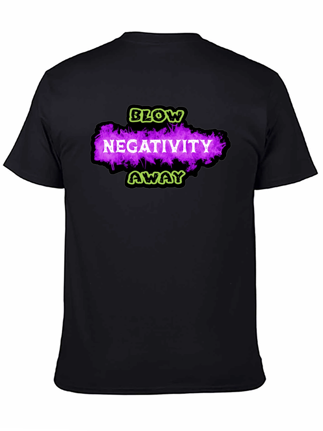 Blow Negativity Away Graphic T-Shirt