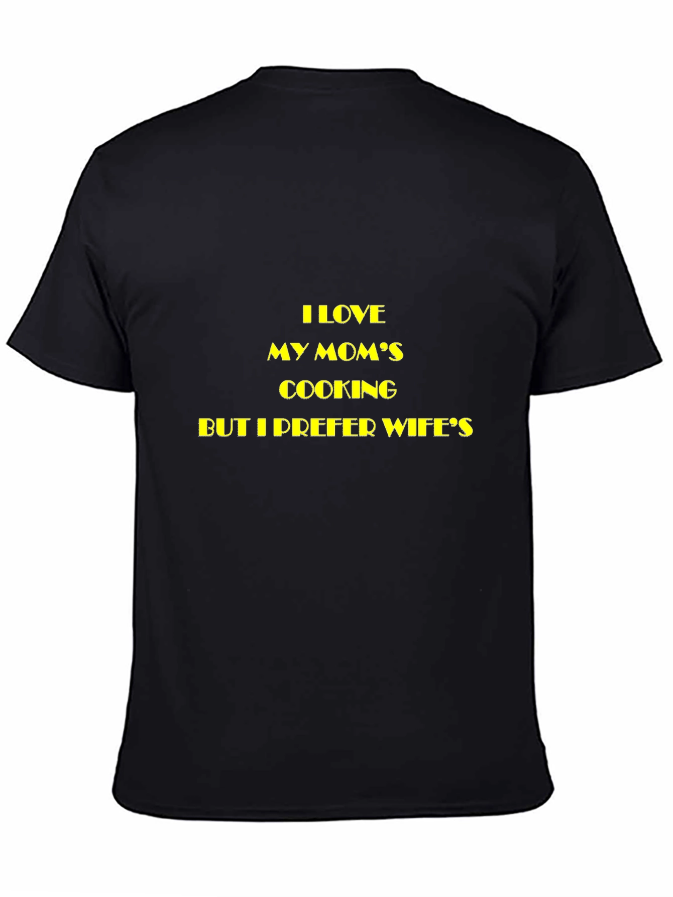 Funny I Love My Moms Cooking Mens T-Shirt