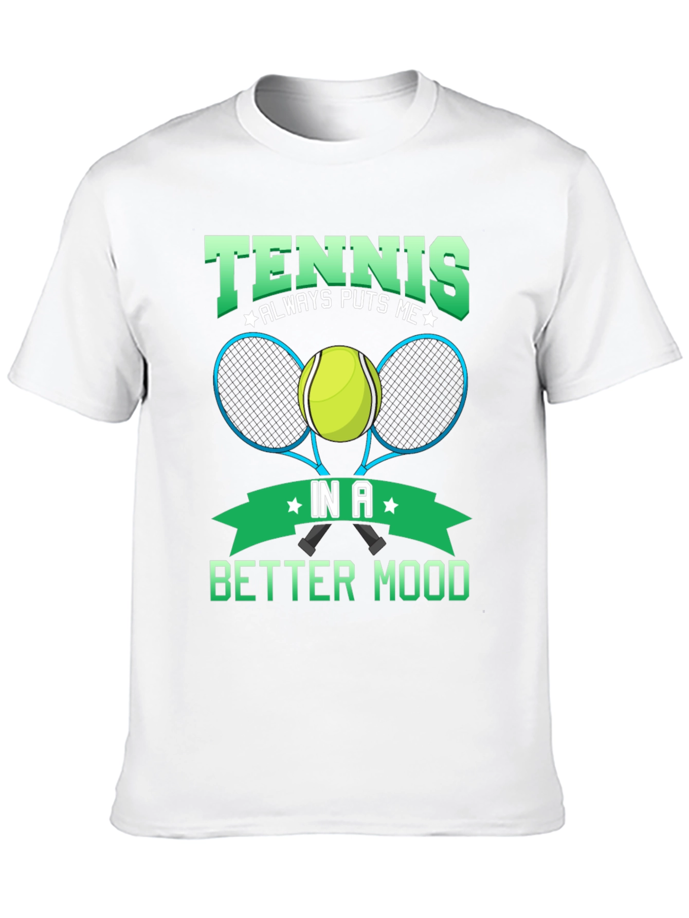 Tennis Puts Me in a Better Mood Black T-Shirt