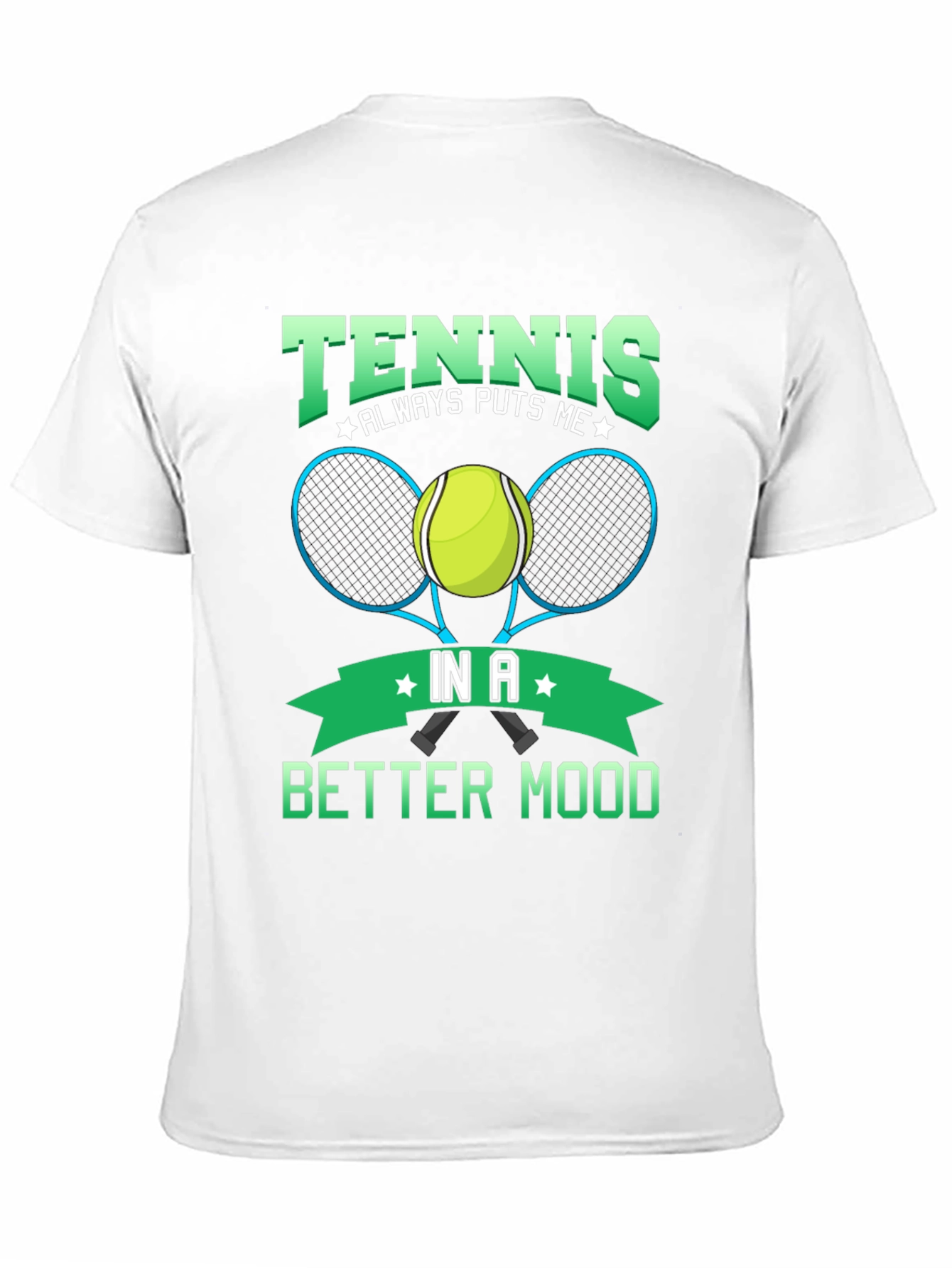 Tennis Puts Me in a Better Mood Black T-Shirt