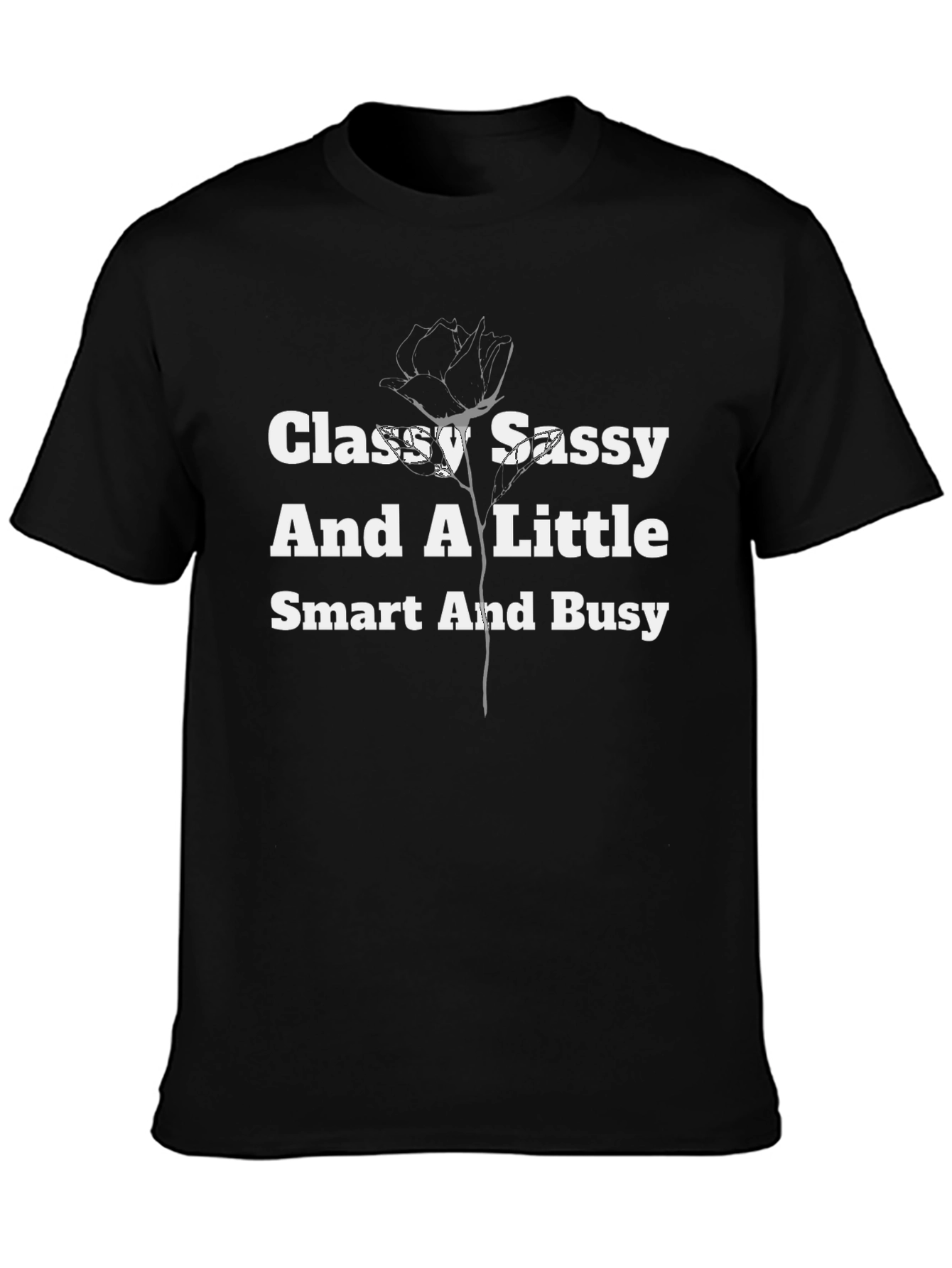 Classy Sassy Graphic Tee - Womens Funny T-Shirt