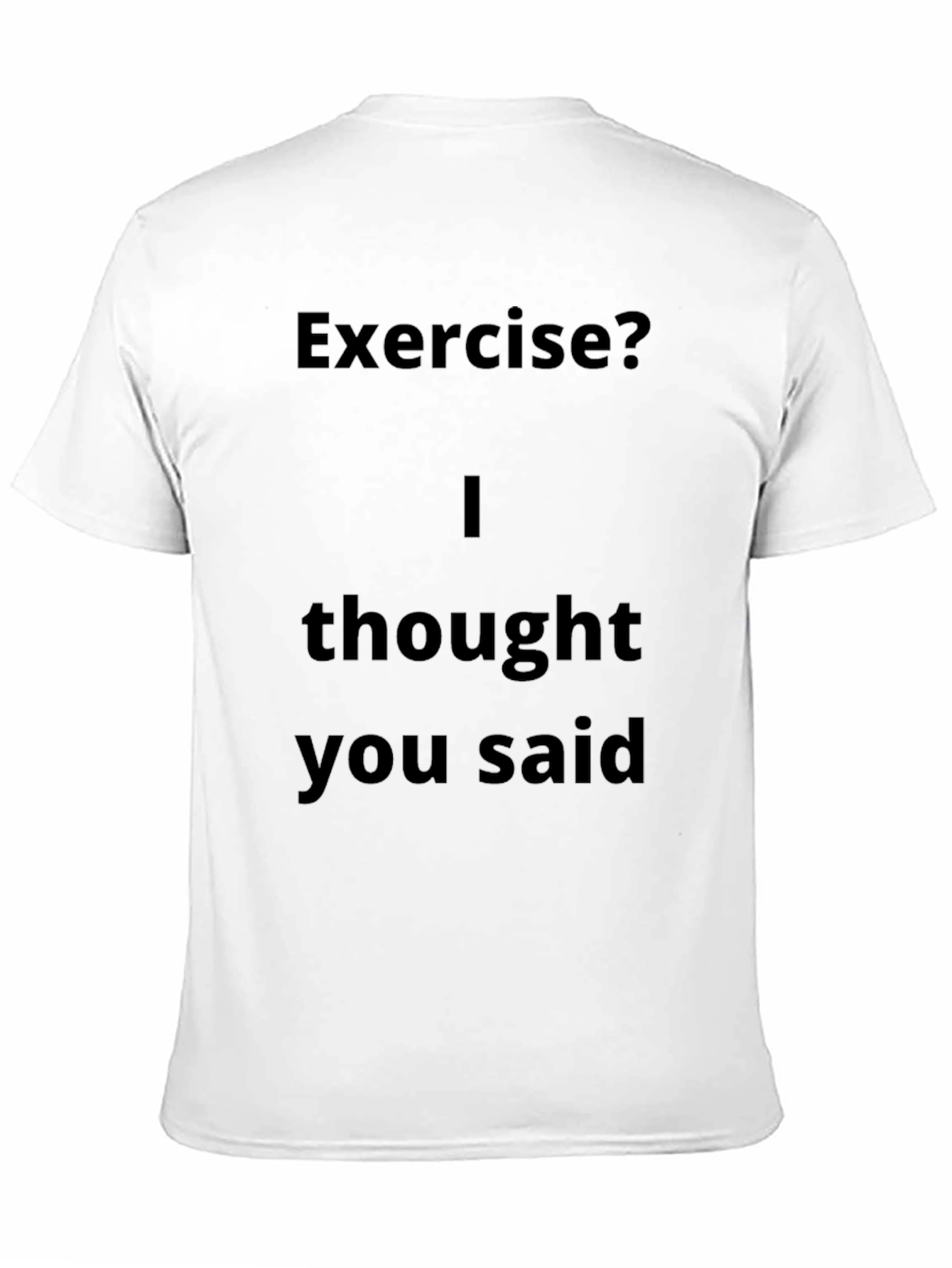 Funny Exercise? T-Shirt - Lazy Humor Tee