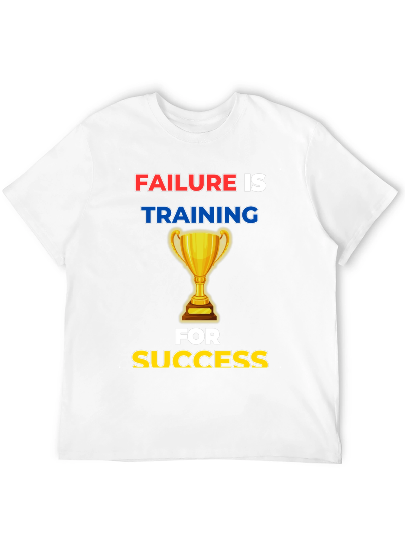 Failure is Training for Success Graphic Tee