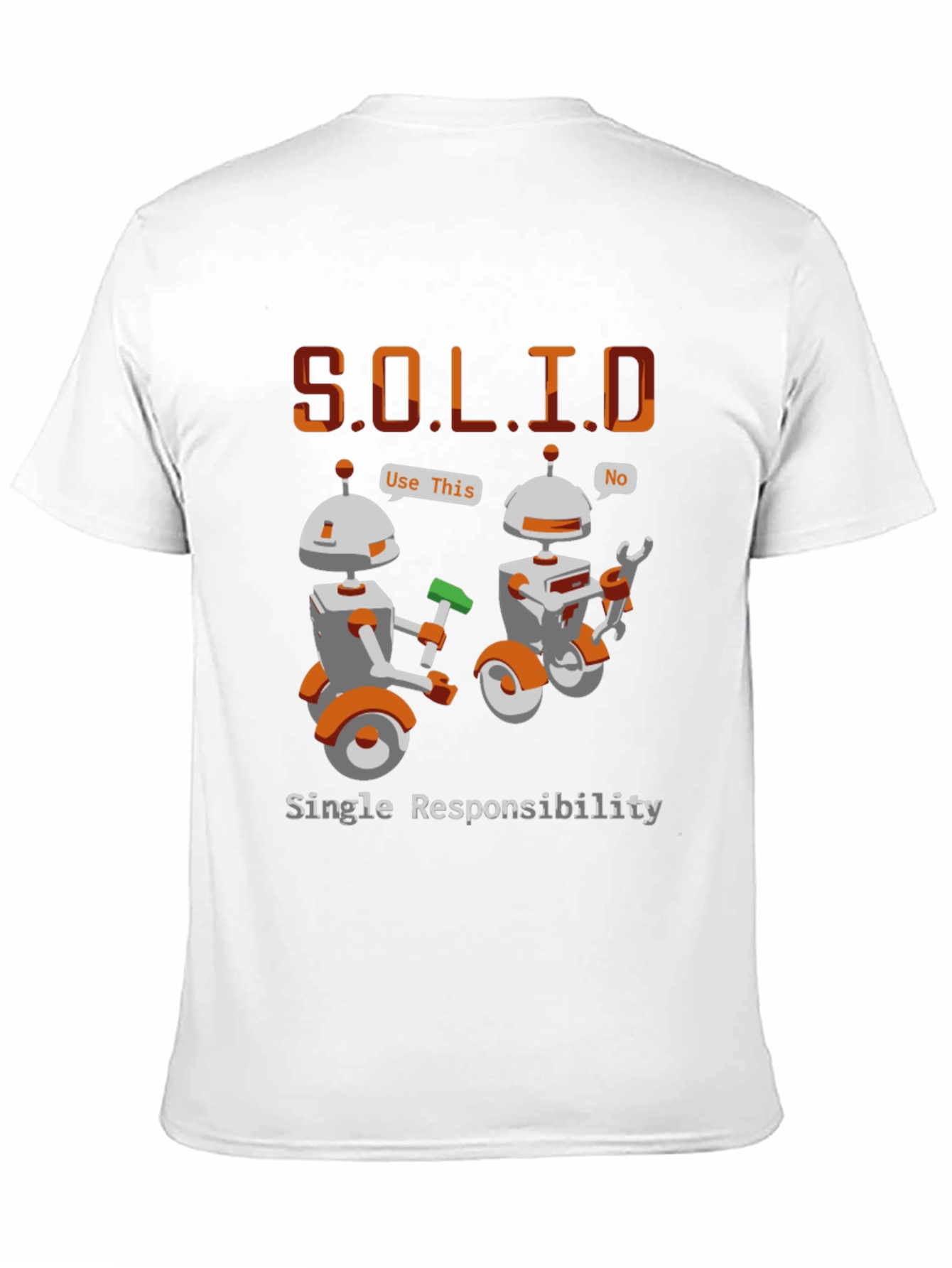 SOLID Single Responsibility T-Shirt - Programmer Humor