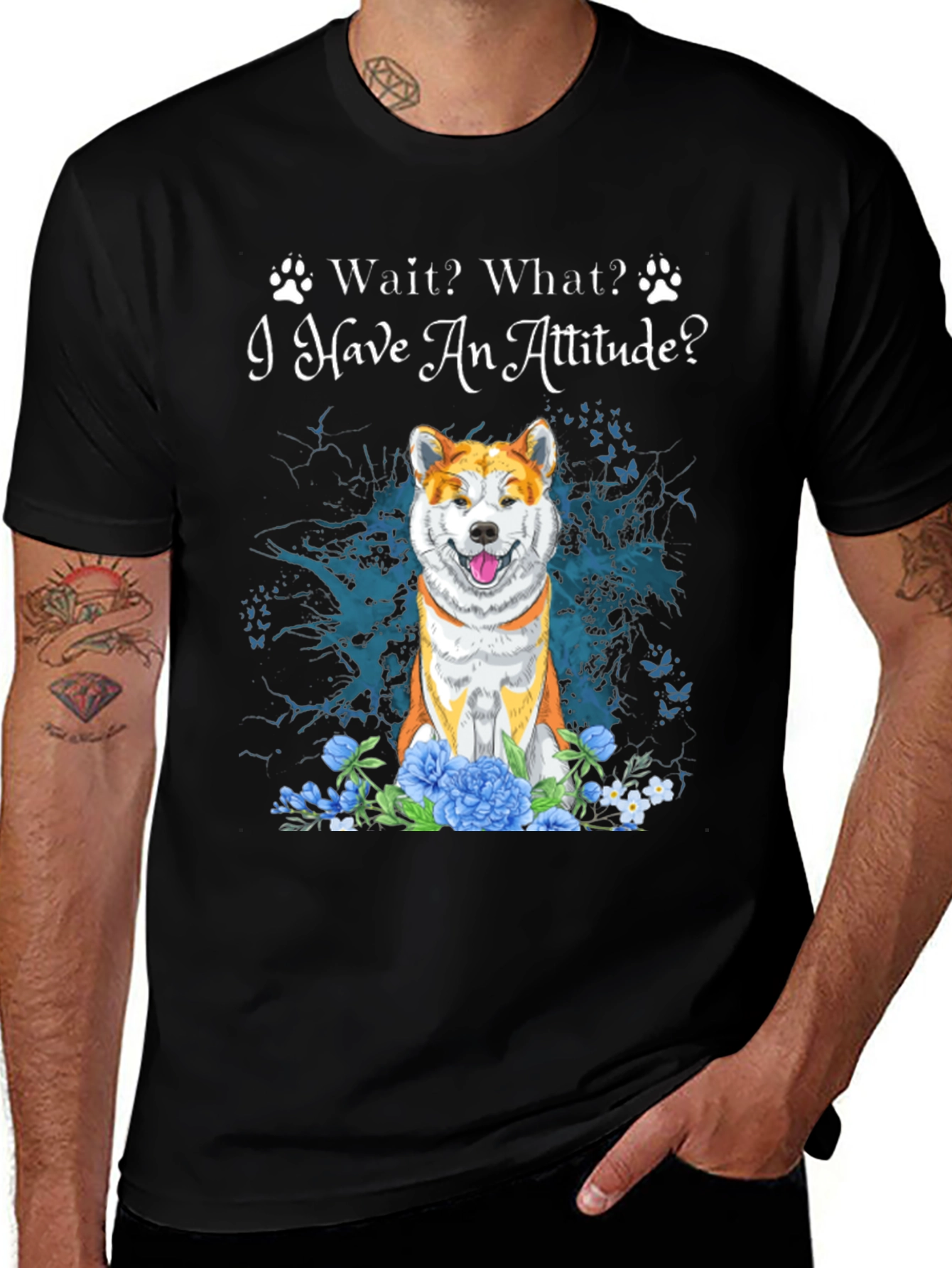 Dog Attitude T-Shirt - Funny Pet Lover Tee