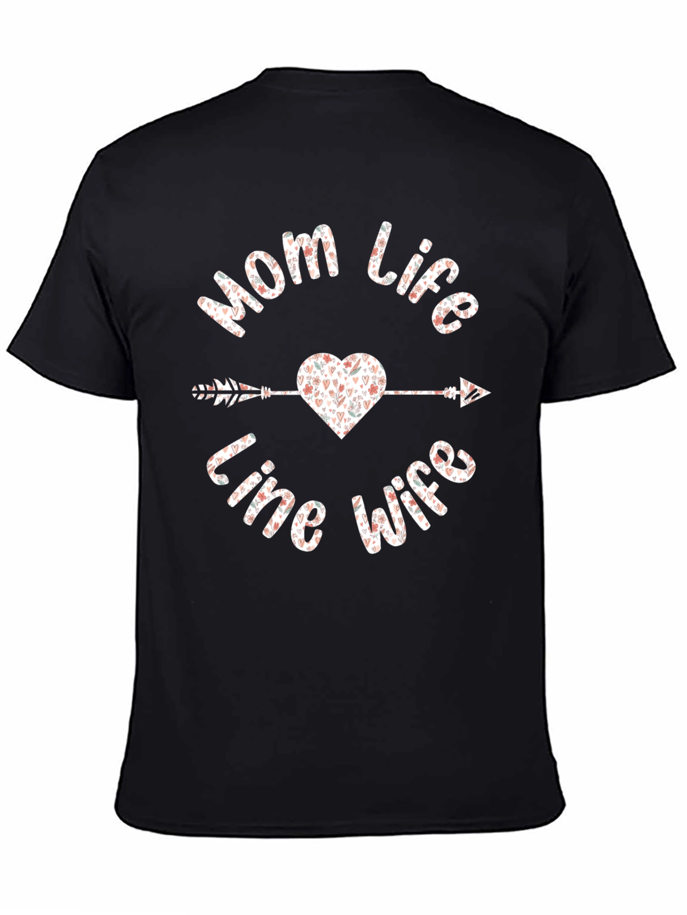 Mom Life Line Wife Valentines Day T-Shirt