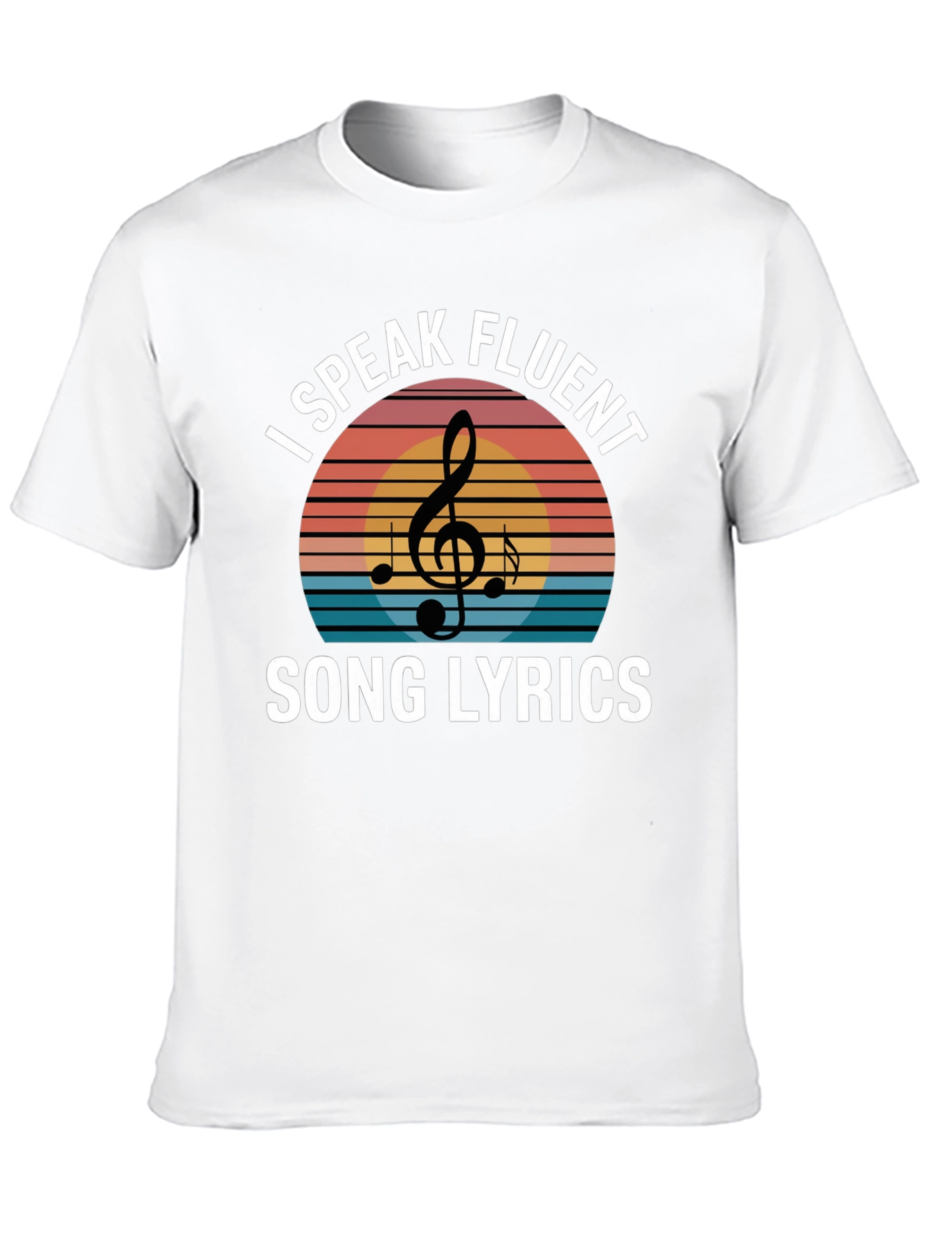 I Speak Fluent Song Lyrics T-Shirt