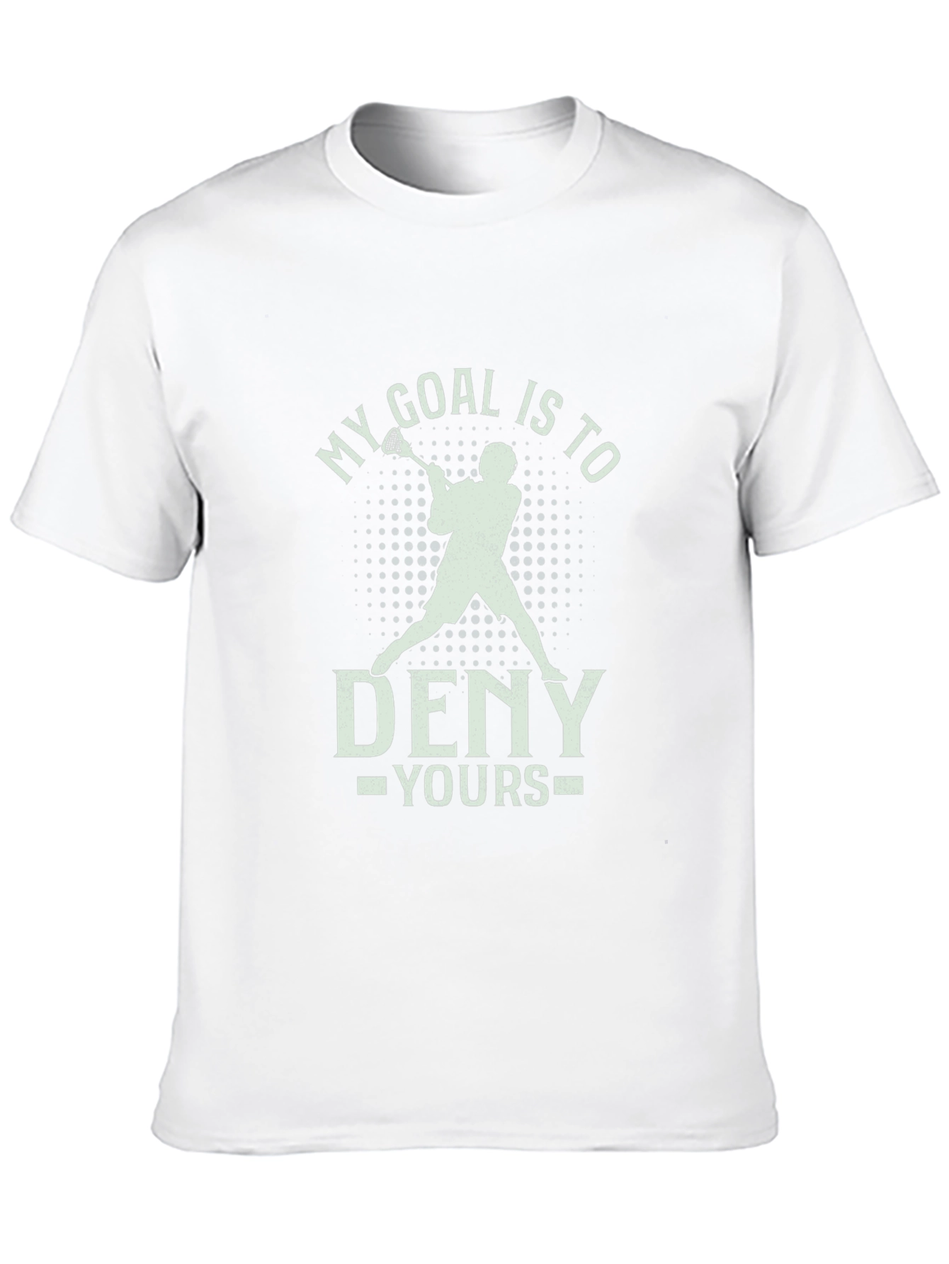 Lacrosse Goalie T-Shirt - My Goal is to Deny