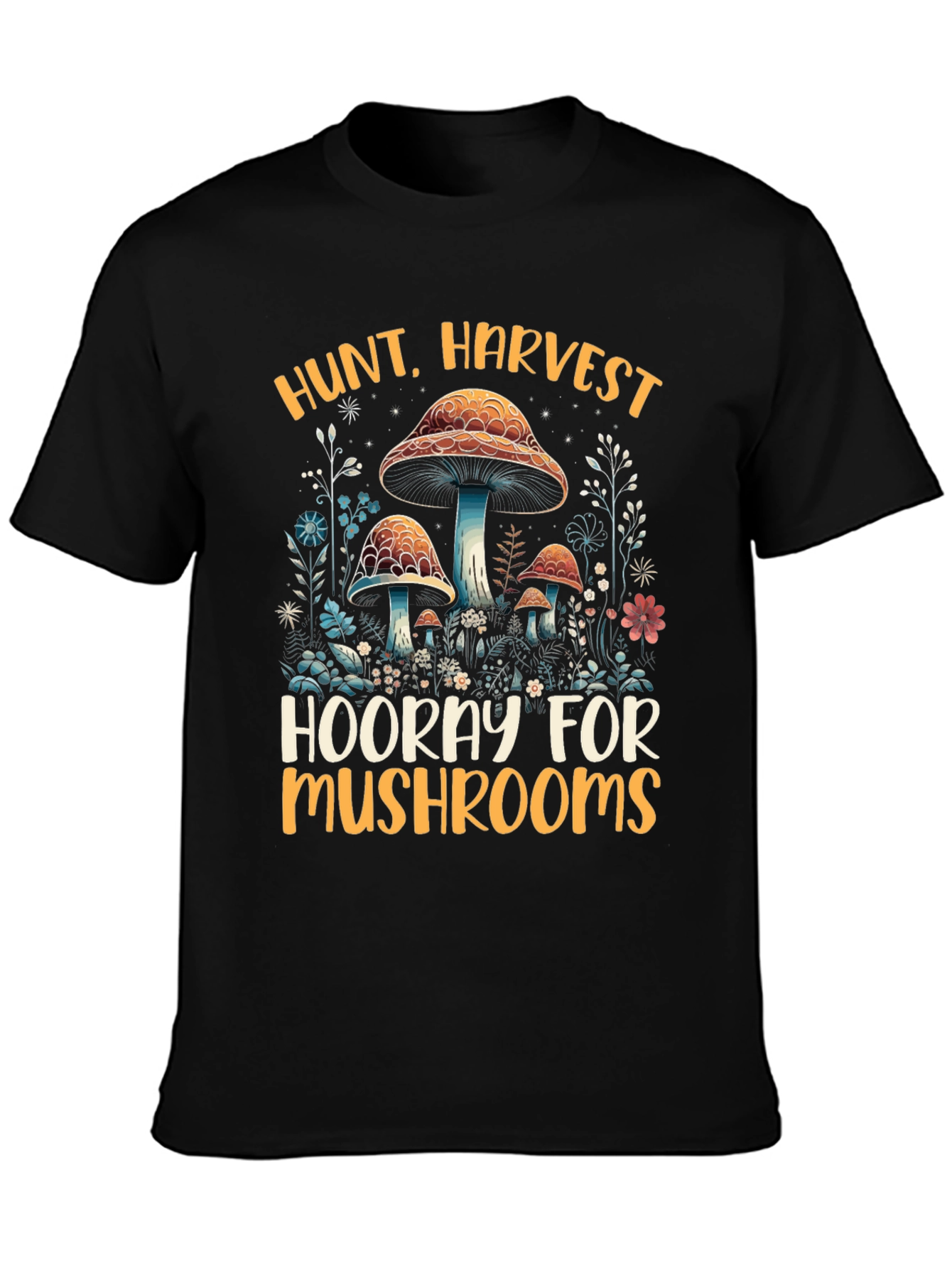 Hunt Harvest Mushrooms T-Shirt