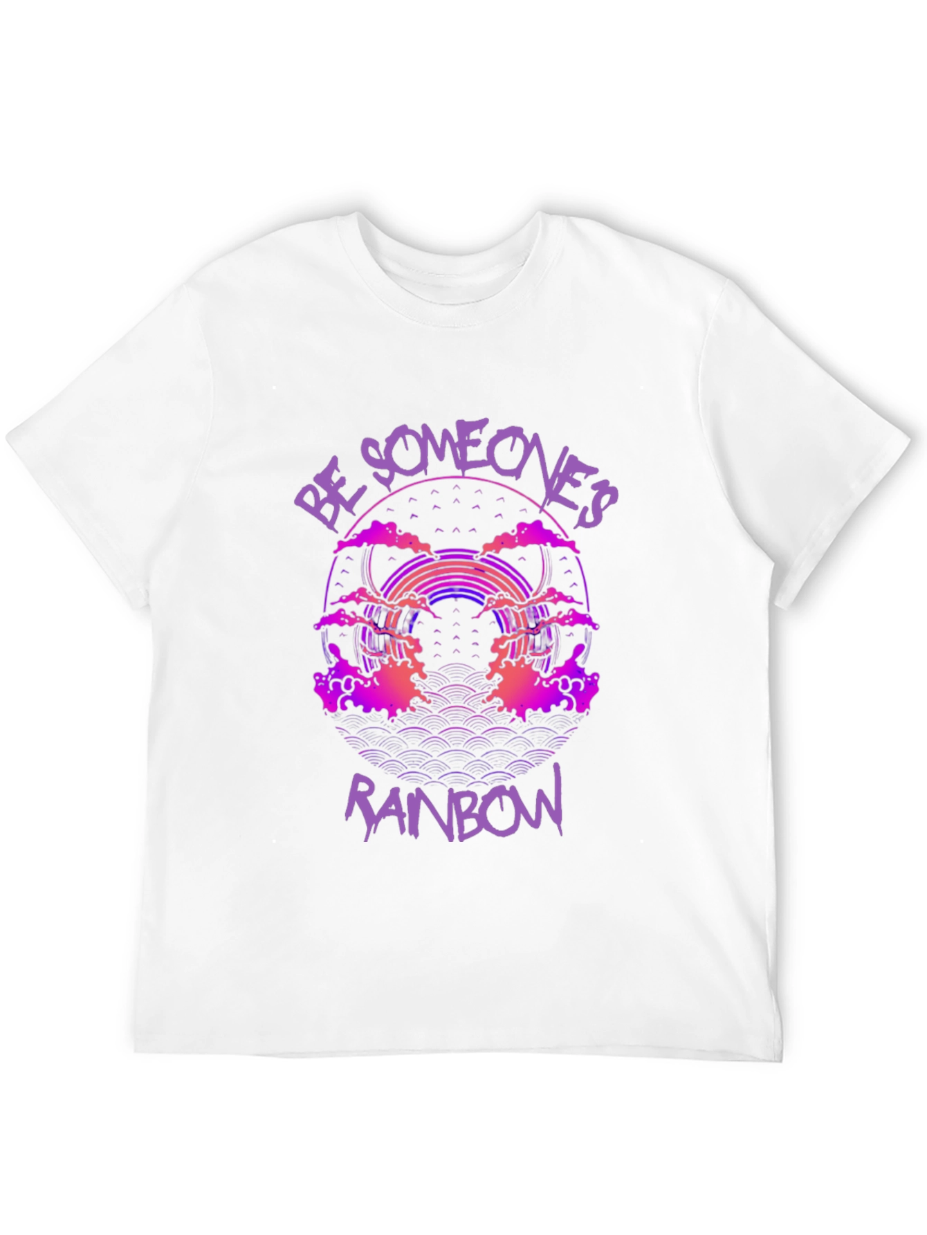 Be Someones Rainbow Graphic T-Shirt