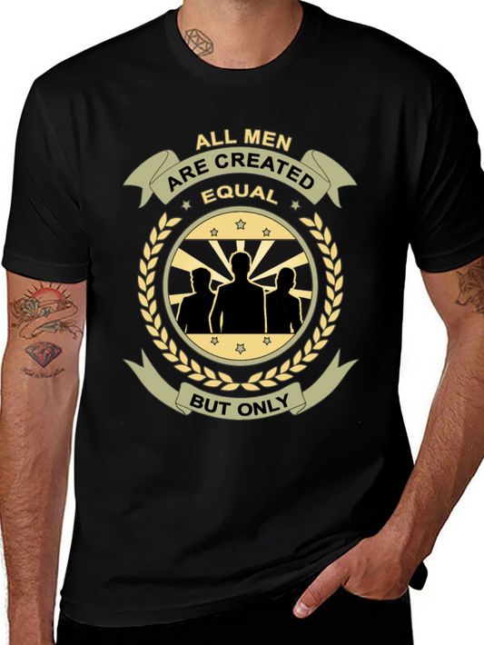 All Men Are Created Equal Graphic Tee