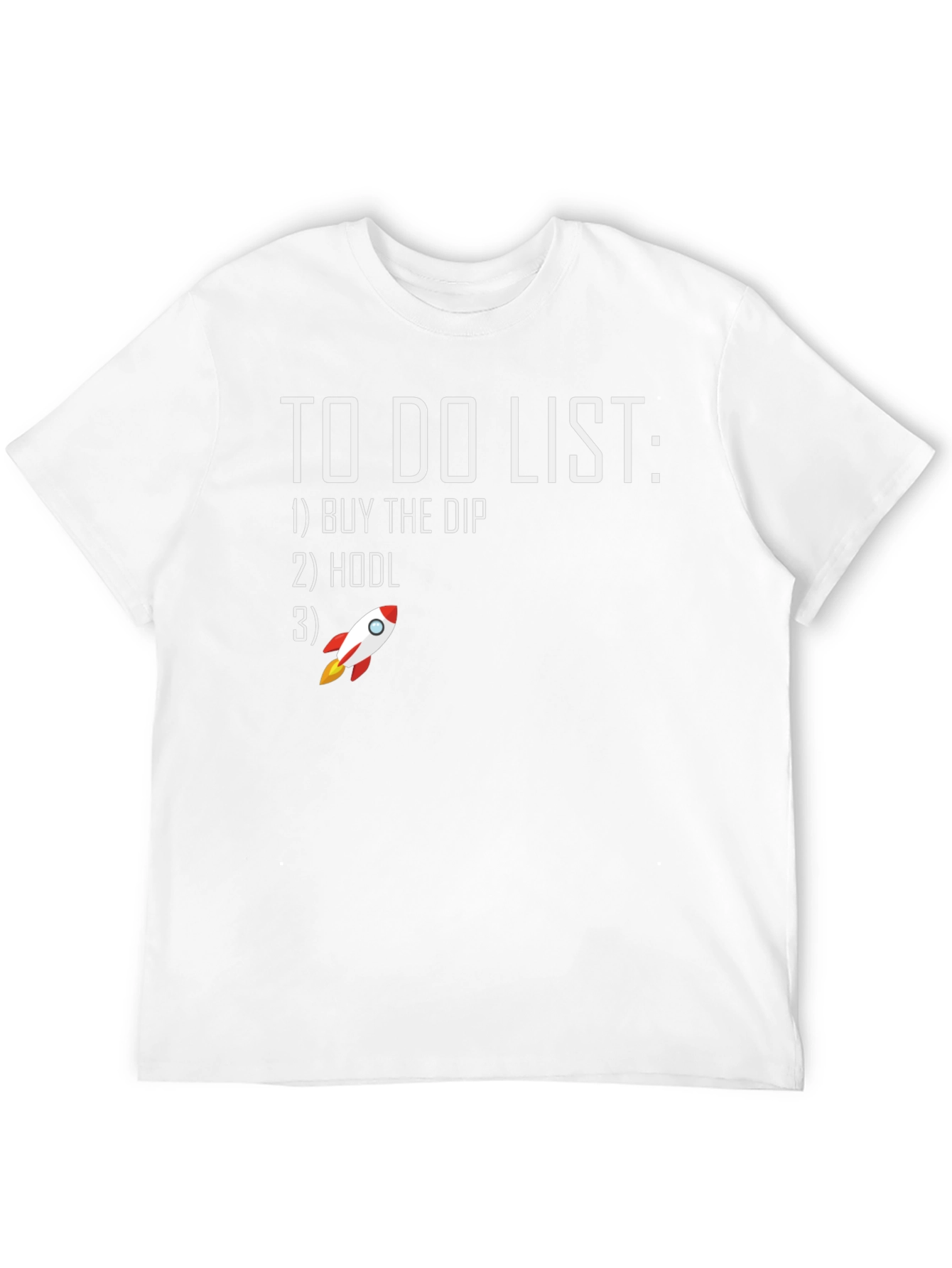 To Do List HODL Rocket Graphic T-Shirt