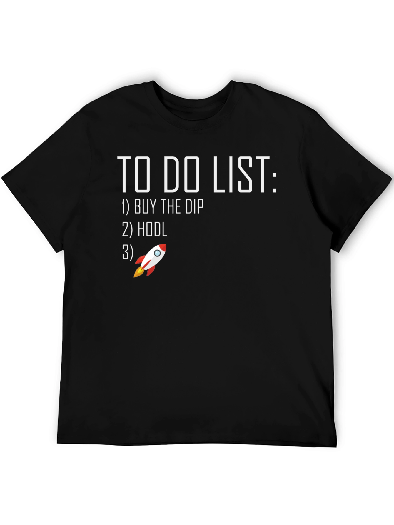 To Do List HODL Rocket Graphic T-Shirt