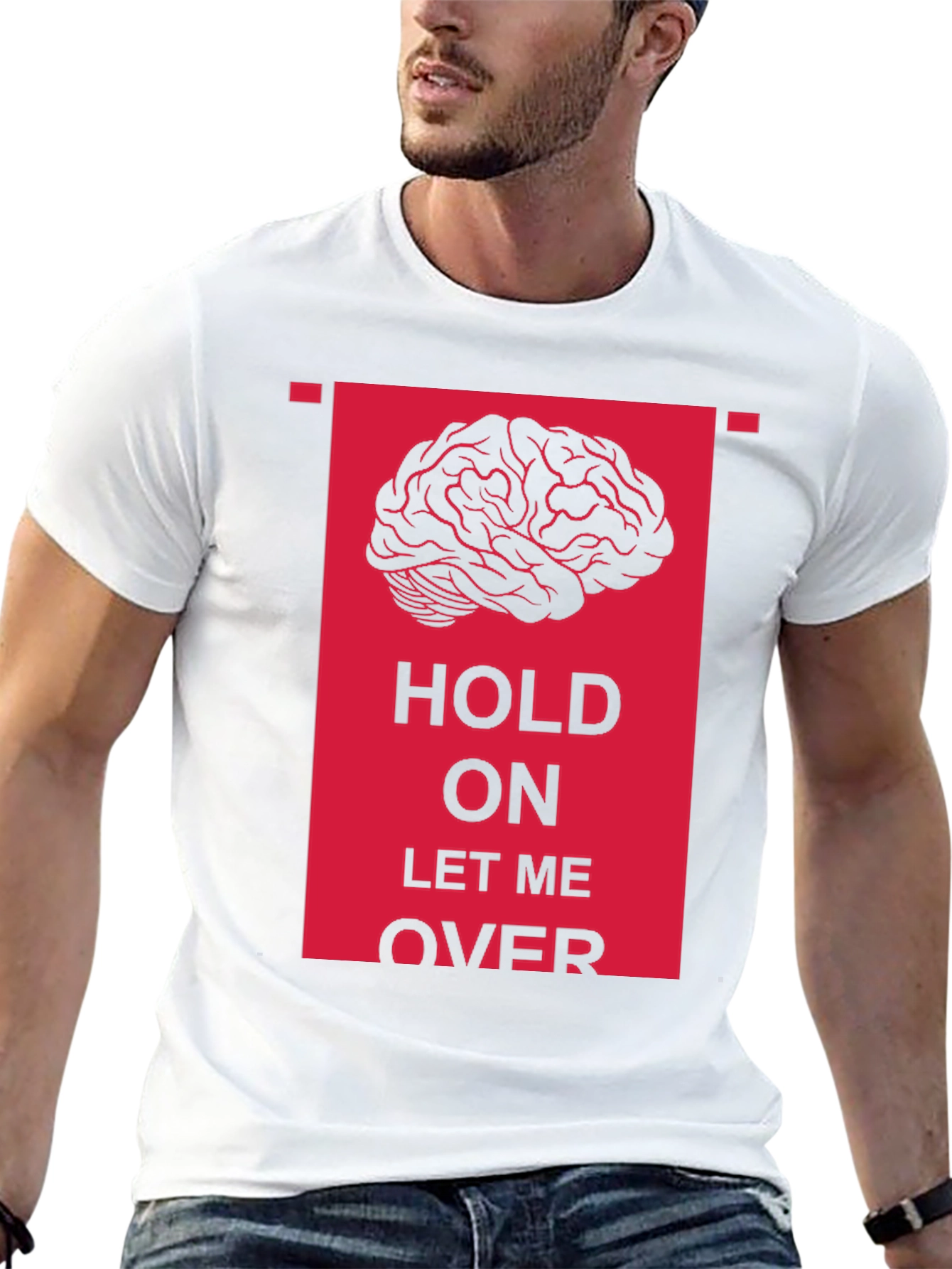 Hold On Let Me Over Graphic Tee