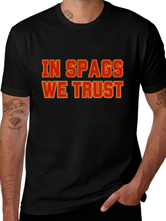 In Spags We Trust Graphic Tee