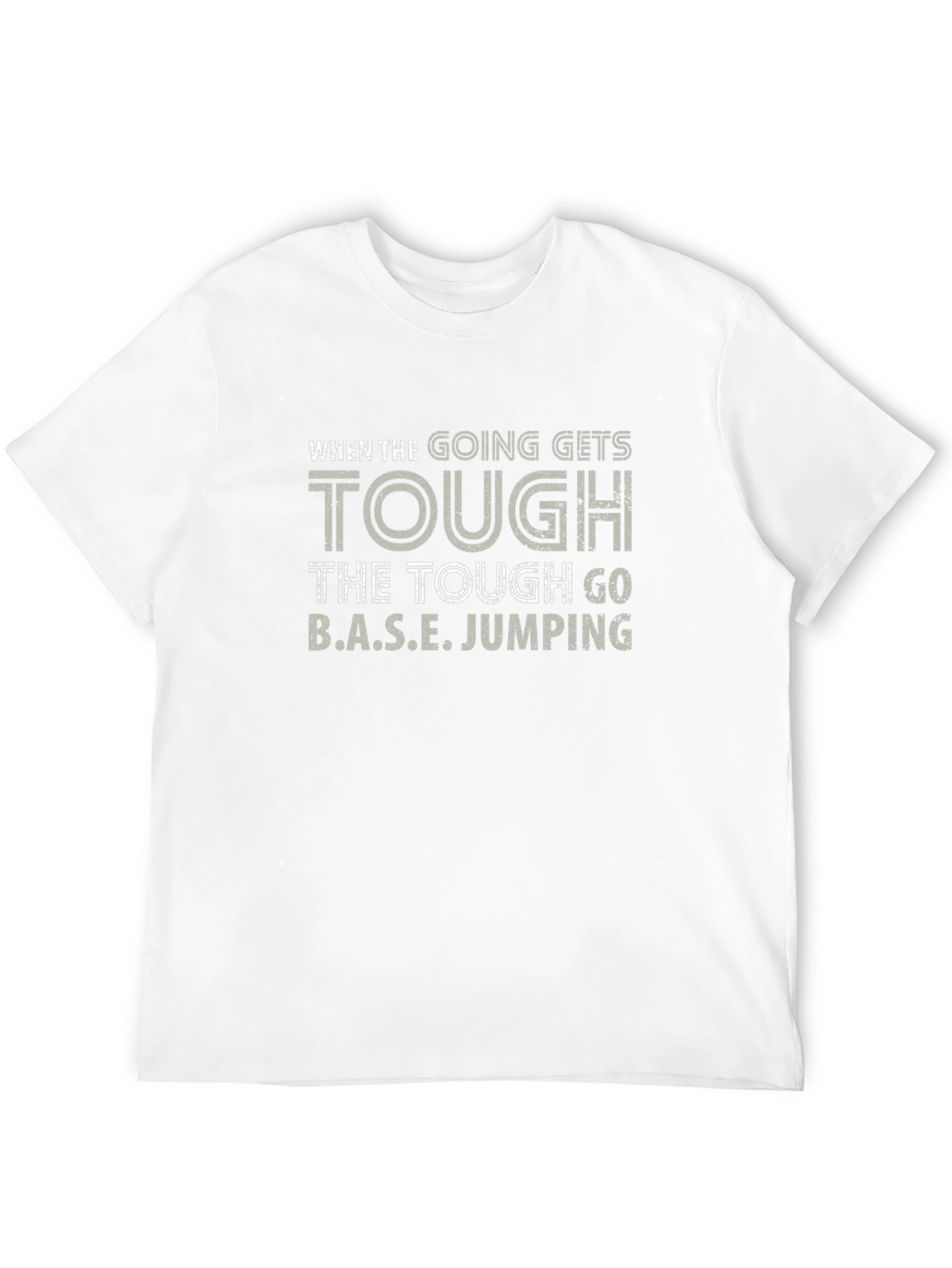 Tough Go BASE Jumping Black T-Shirt