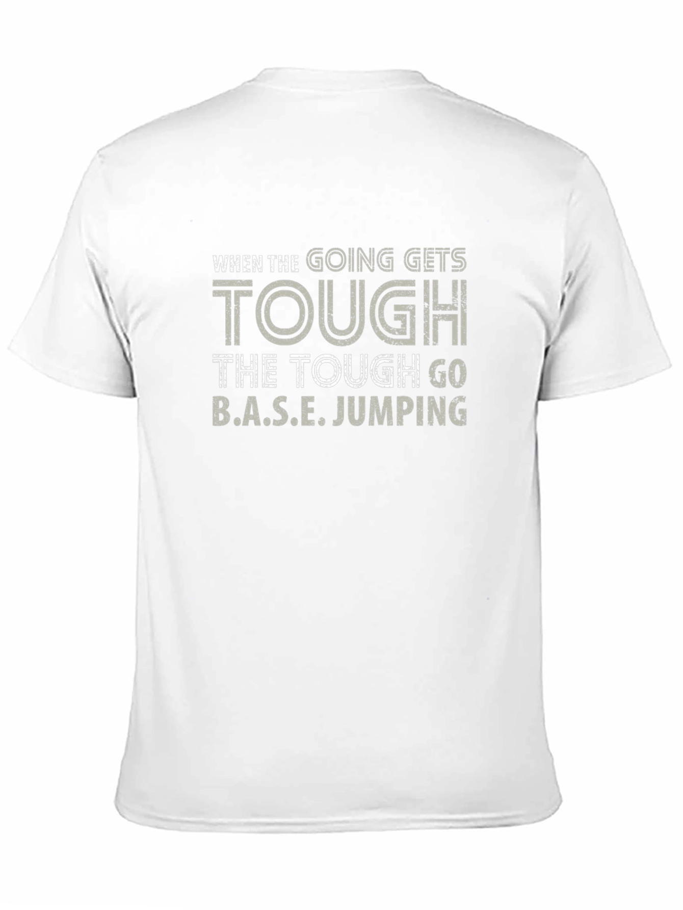 Tough Go BASE Jumping Black T-Shirt