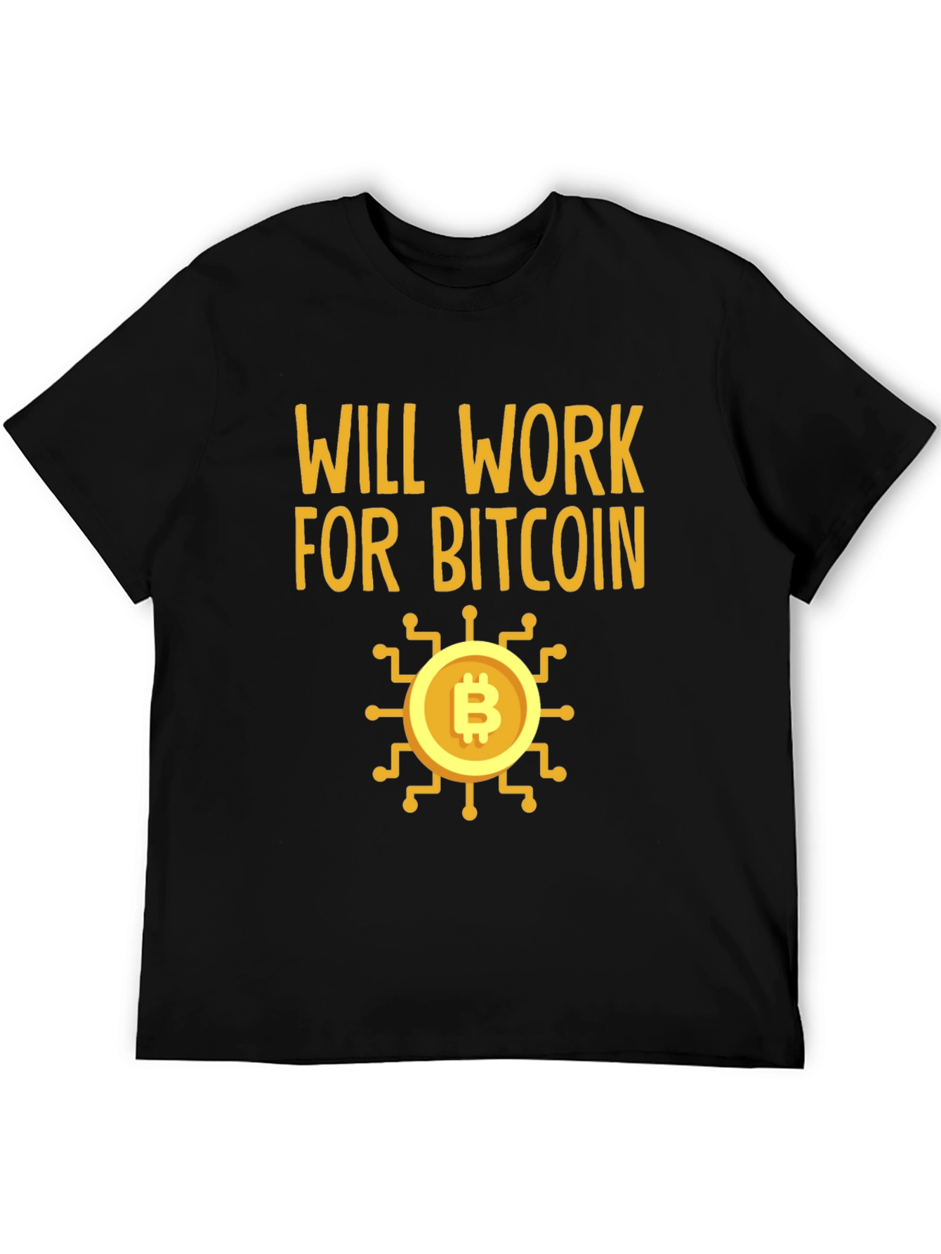 Will Work For Bitcoin Crypto Tee