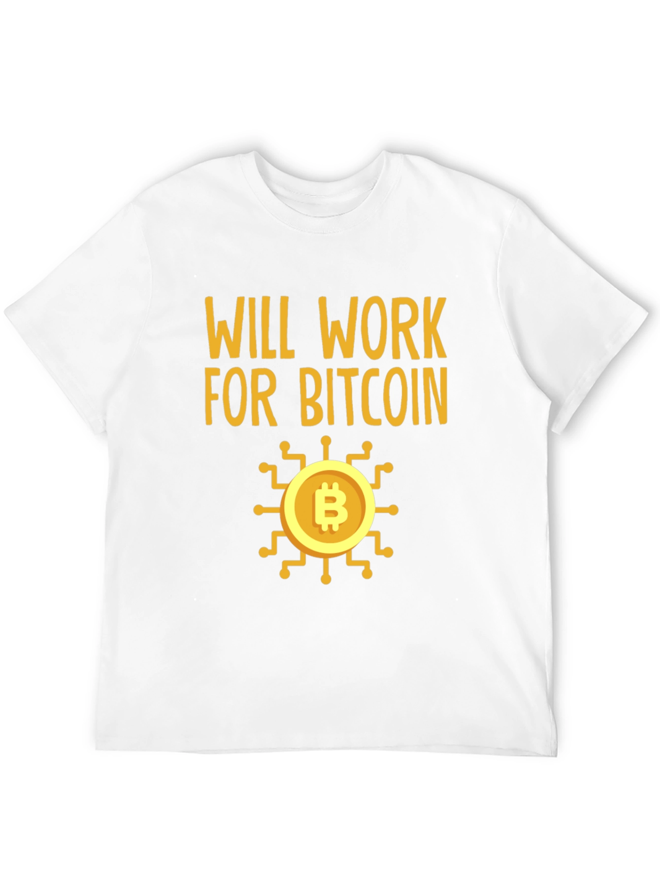 Will Work For Bitcoin Crypto Tee