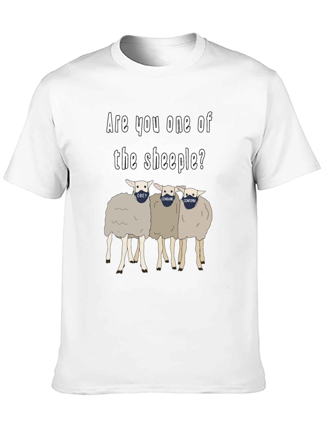 Sheeple T-Shirt - Funny Political Statement Tee