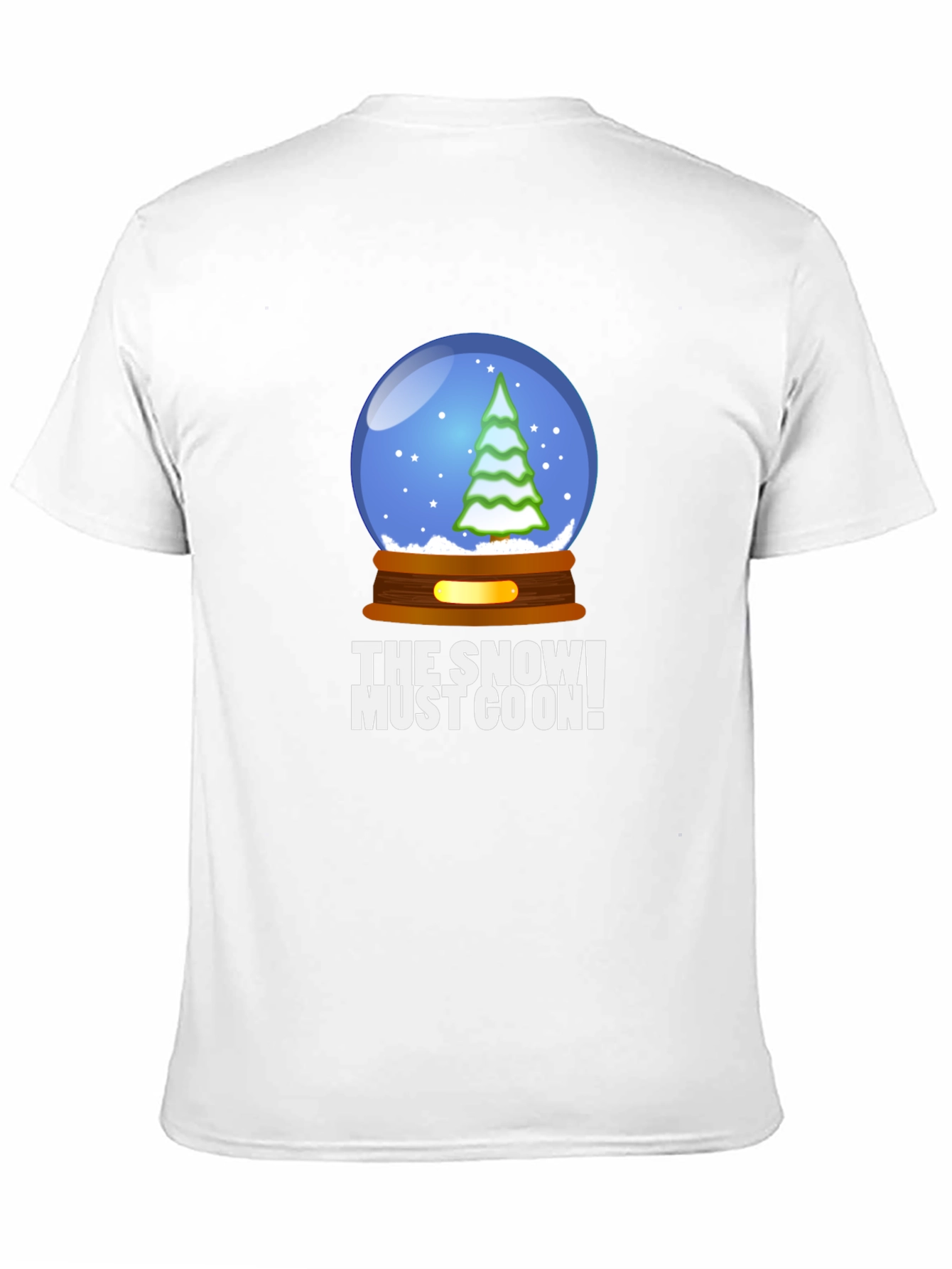 The Snow Must Go On! Graphic Tee