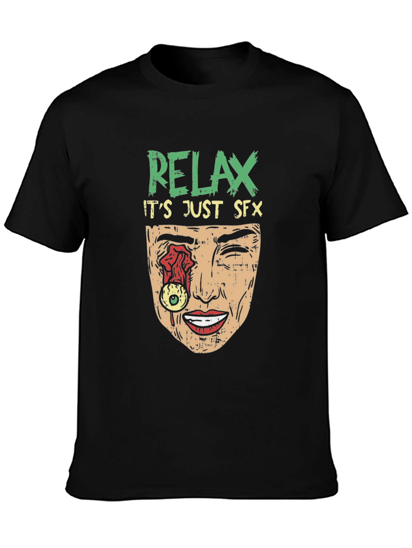 Relax Its Just SFX Horror Graphic T-Shirt