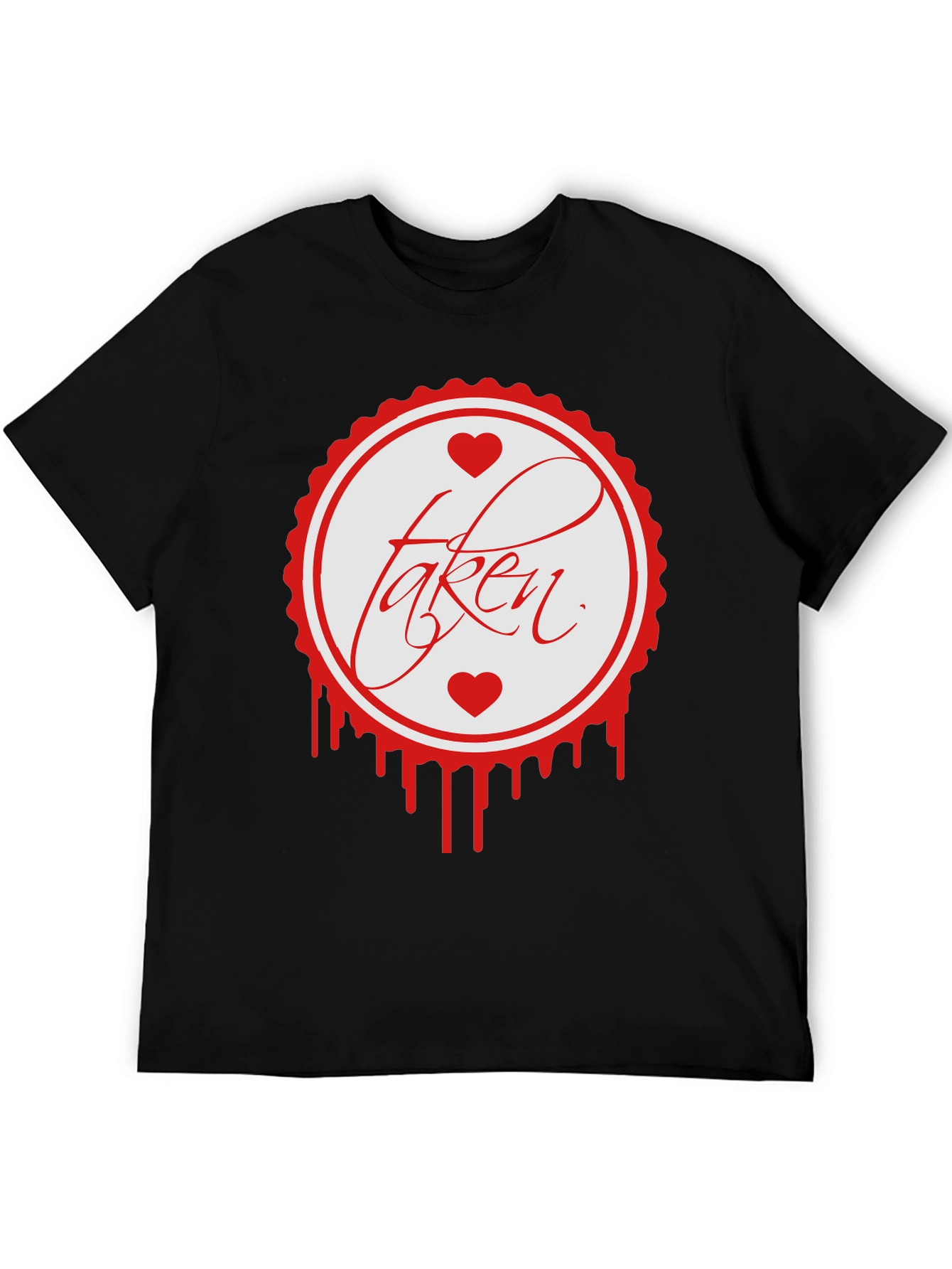 Taken T-Shirt - Romantic Graphic Tee
