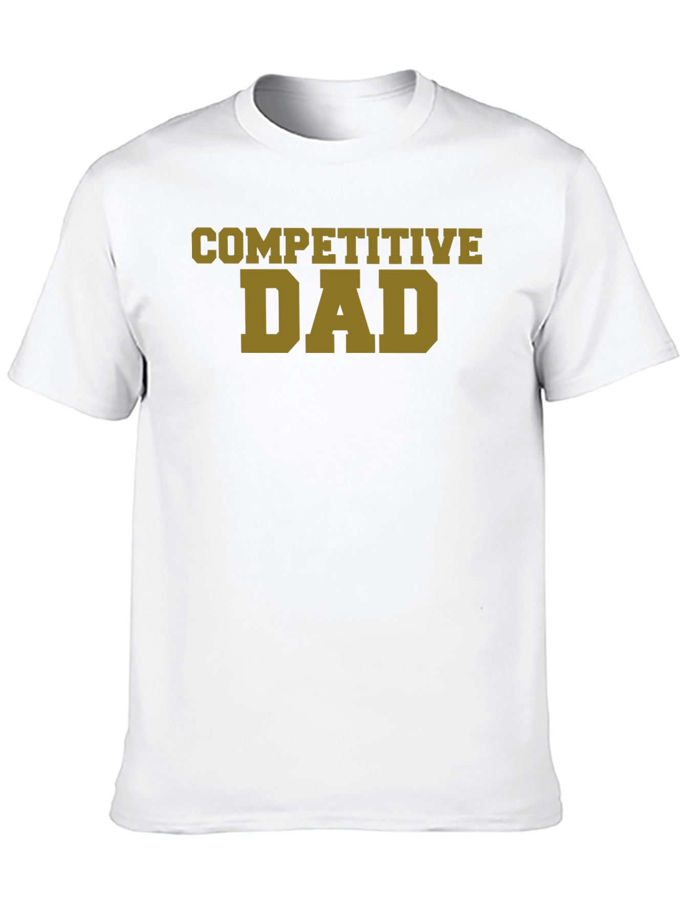 Competitive Dad T-Shirt - Black Novelty Tee