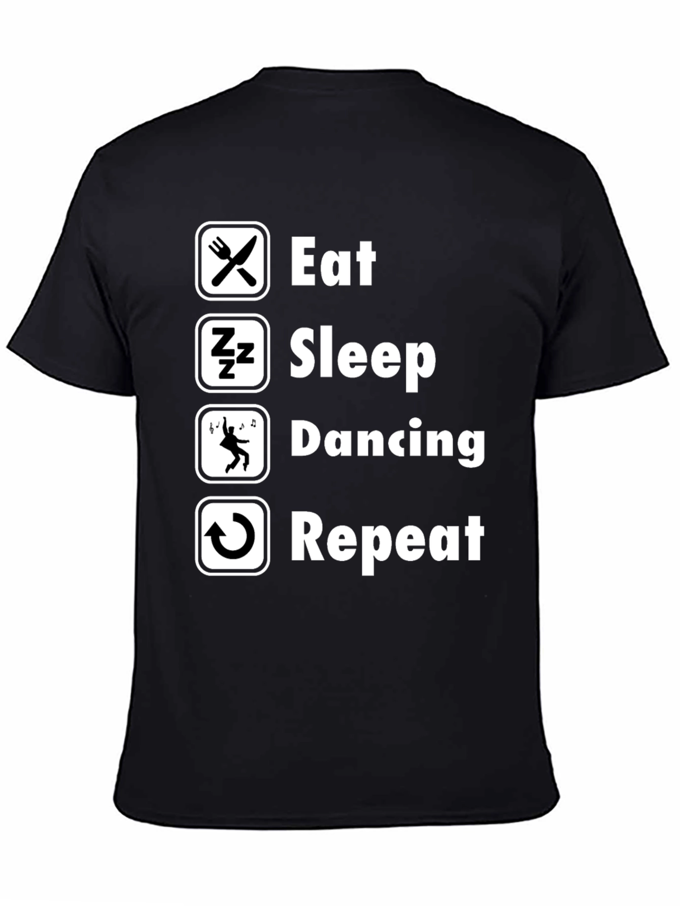 Eat Sleep Dancing Repeat T-Shirt