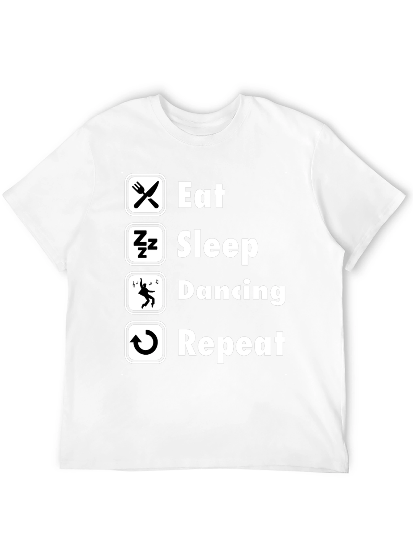 Eat Sleep Dancing Repeat T-Shirt