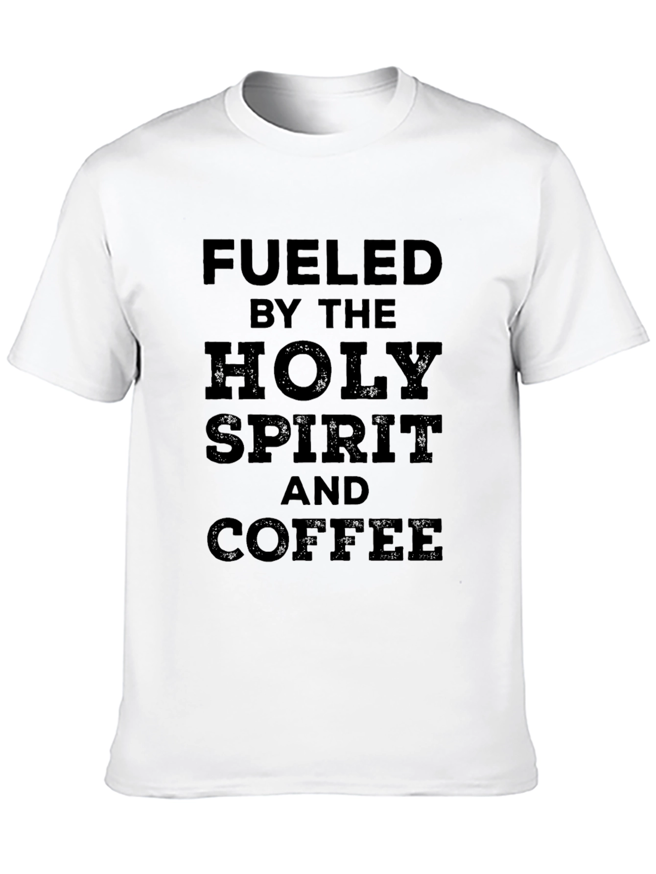 Fueled by Holy Spirit & Coffee Black T-Shirt