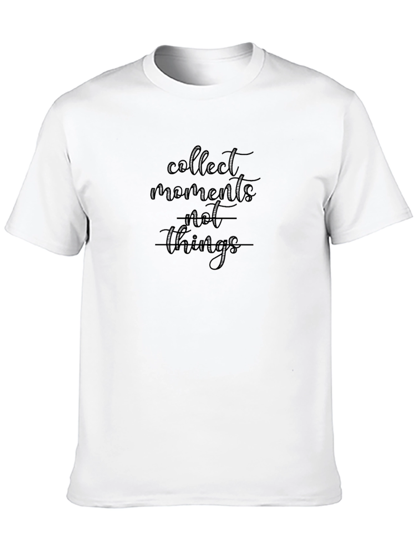 Collect Moments Not Things Graphic T-Shirt