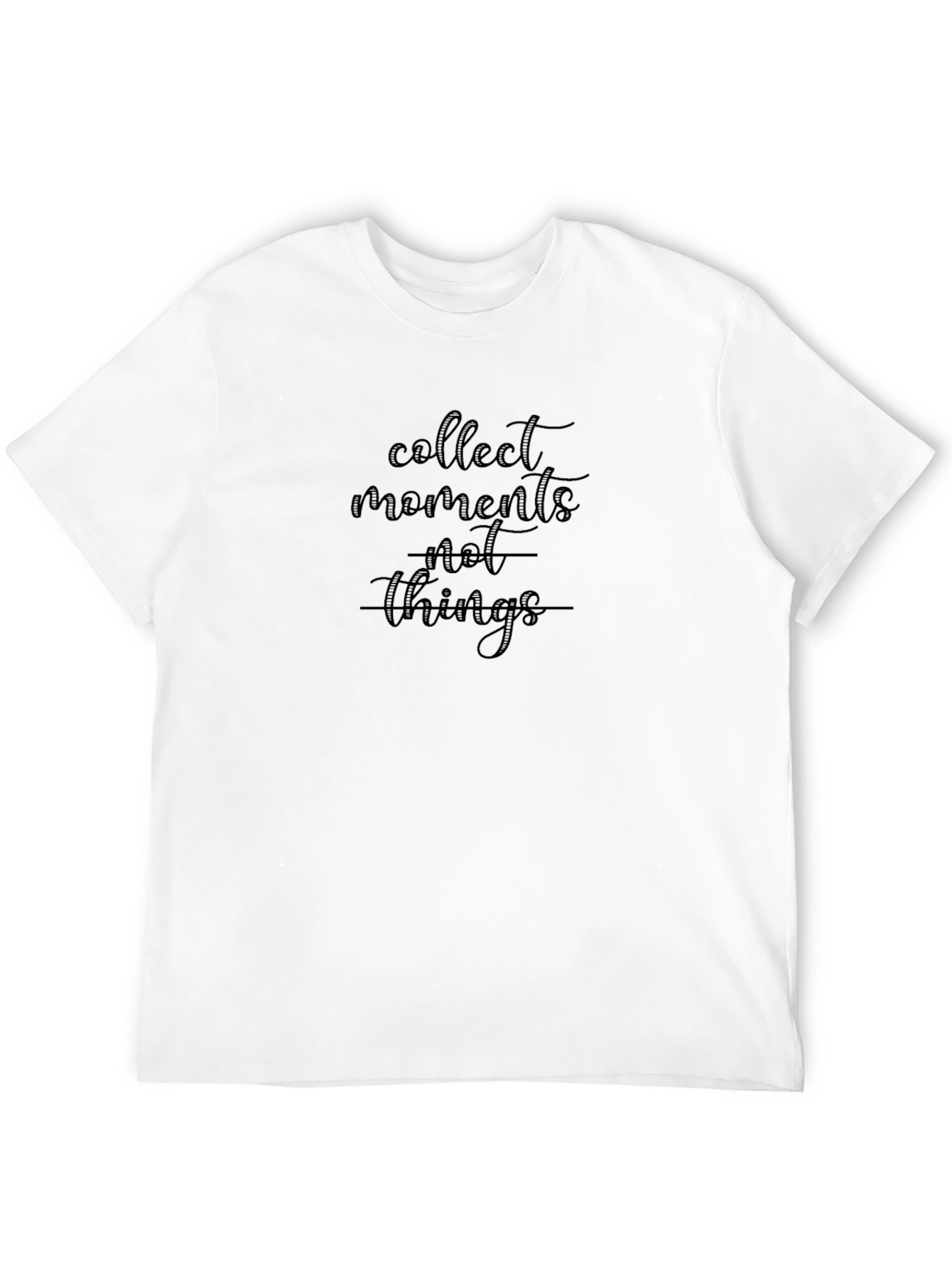 Collect Moments Not Things Graphic T-Shirt