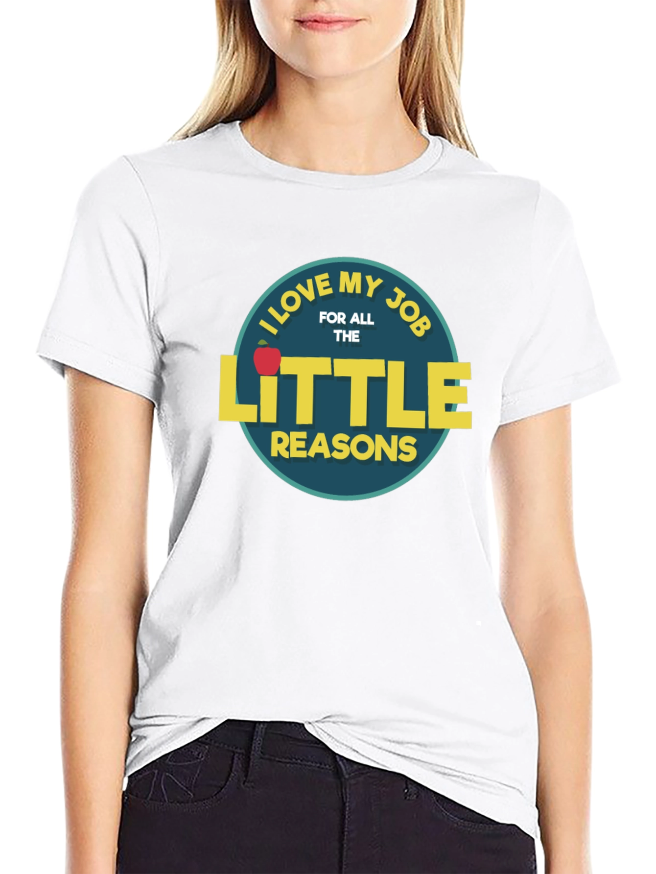 I Love My Job Teacher T-Shirt