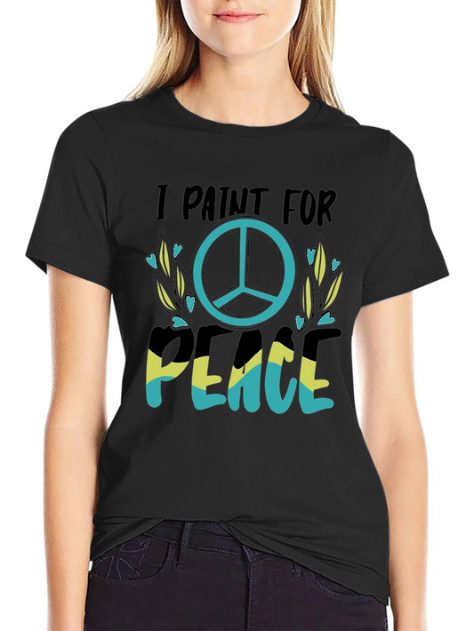 I Paint For Peace T-Shirt Black