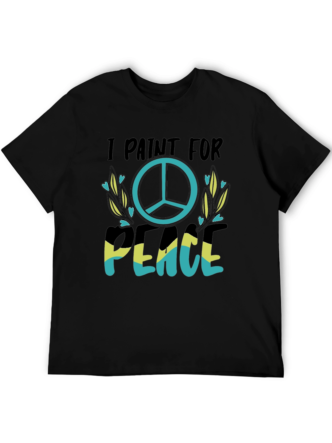 I Paint For Peace T-Shirt Black