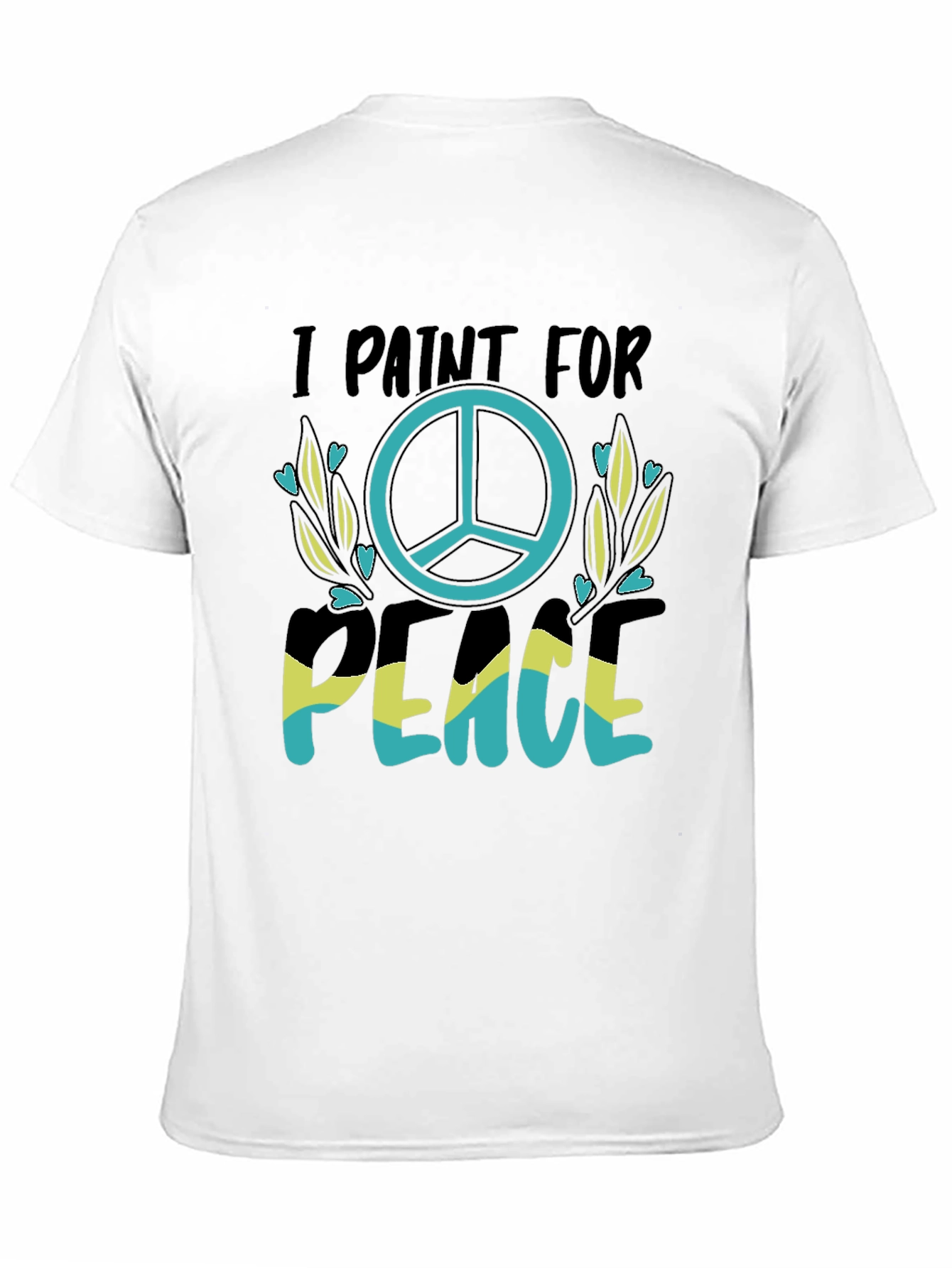 I Paint For Peace T-Shirt Black