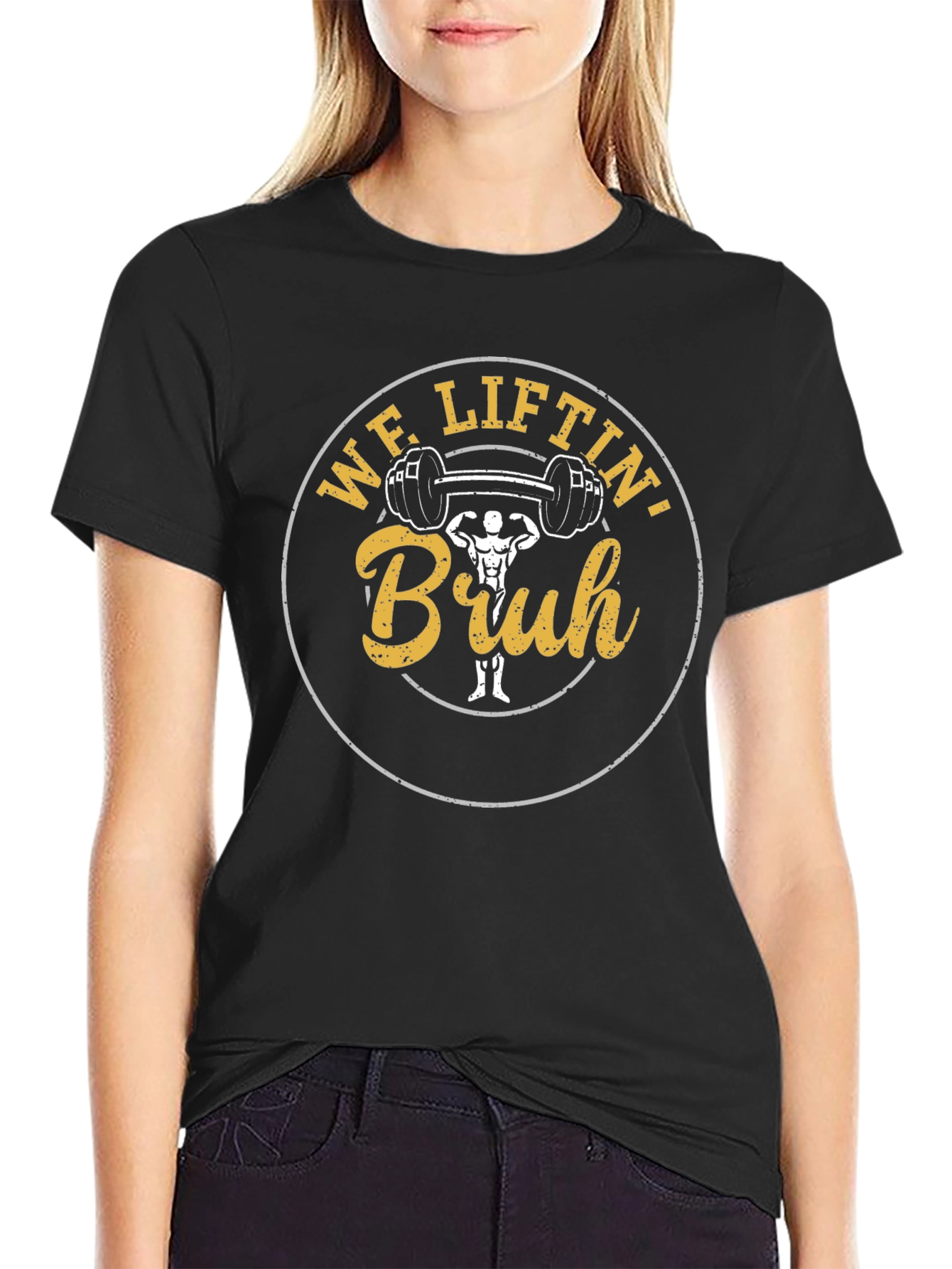We Liftin Bruh Graphic T-Shirt