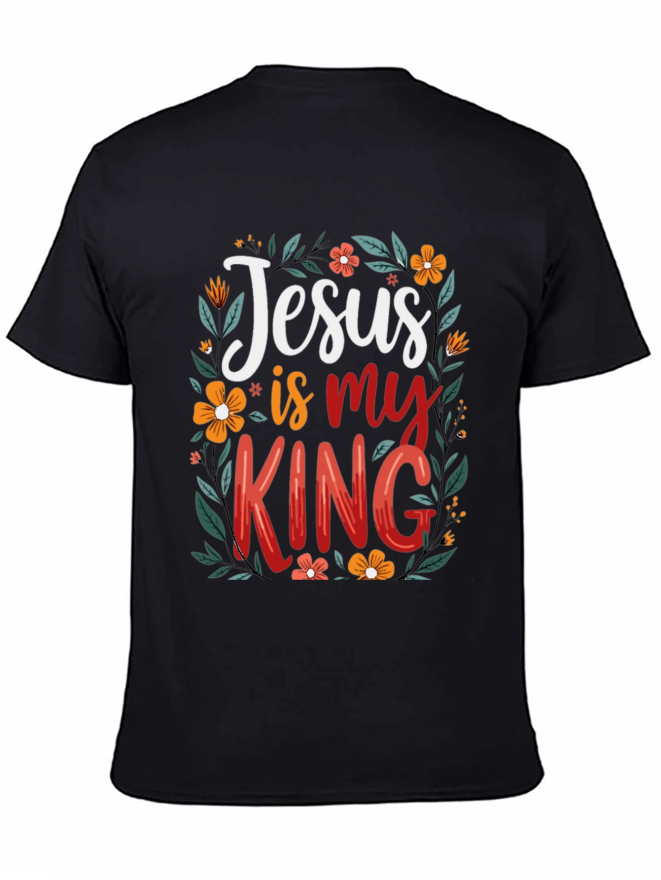 Jesus is my King Floral T-Shirt