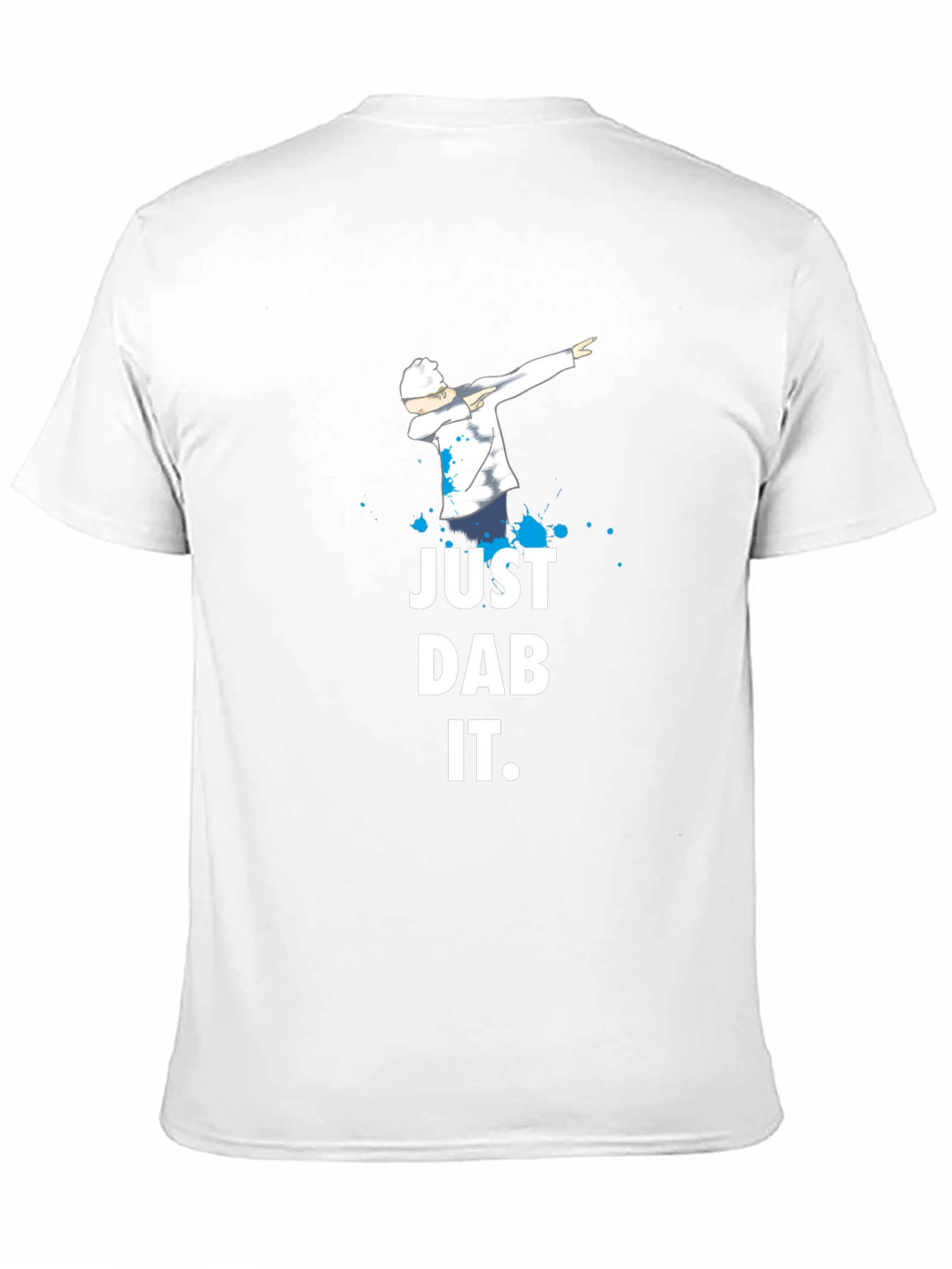 Just Dab It T-Shirt - Trendy Graphic Tee