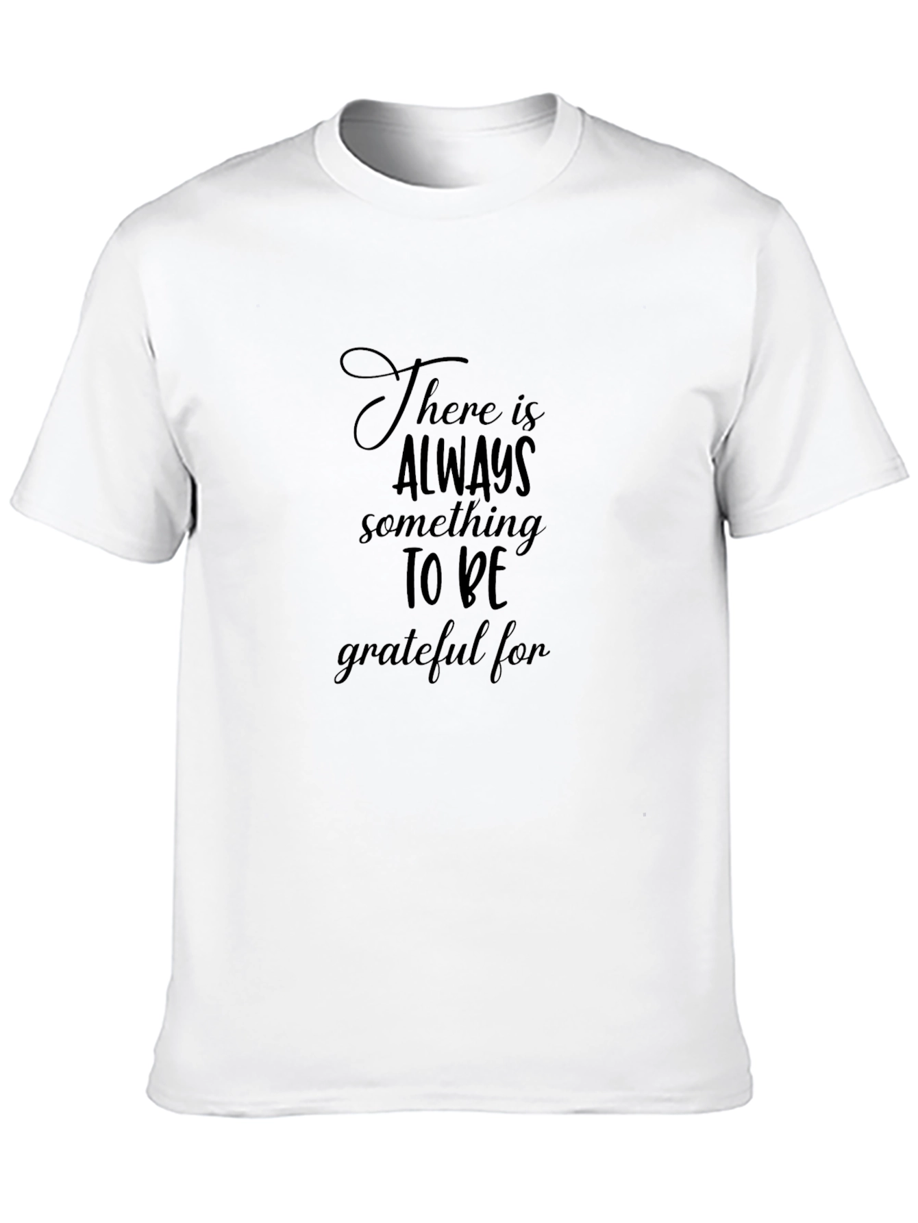 Grateful Tee - Positive Message T-Shirt