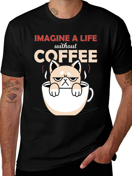 Imagine A Life Without Coffee - Grumpy Cat T-Shirt